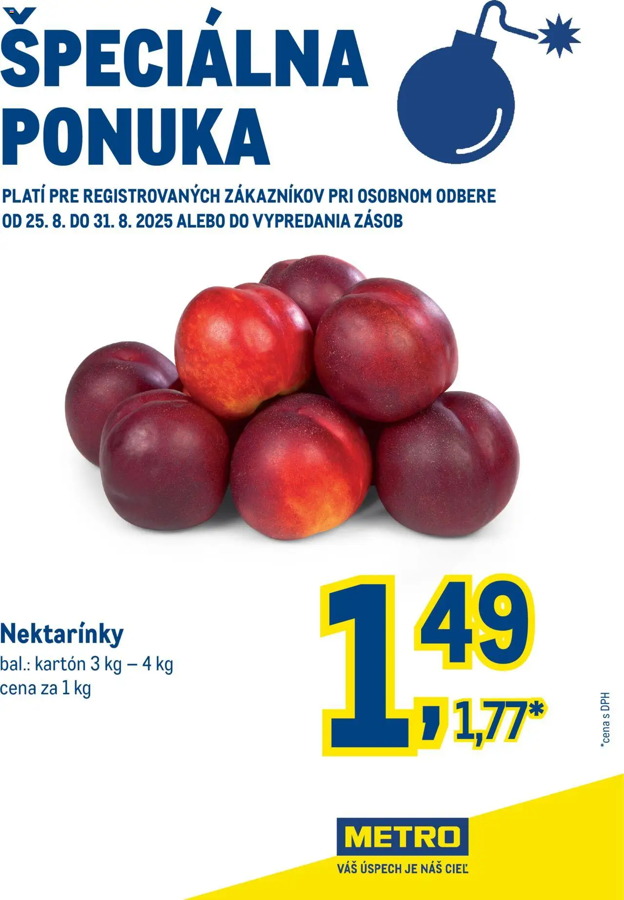 Metro Špeciálna ponuka (25.08. - 31.08.2025) - Akčná ponuka