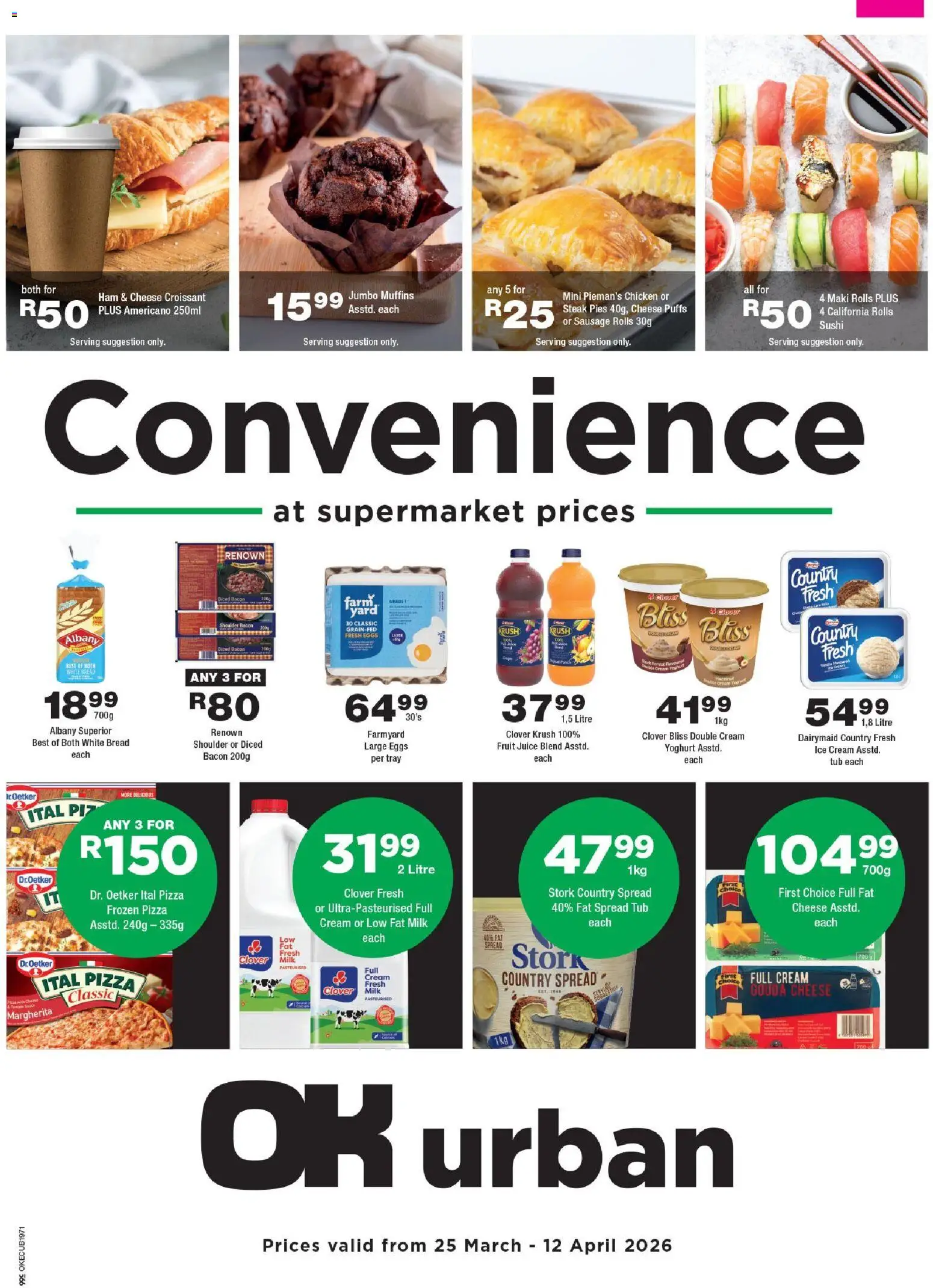 Preview of OK Foods flyer valid from 25/03/2026 - Pizza, Ice cream, Chicken, Fruit, Cheese, Juice, Muffins, Frozen pizza