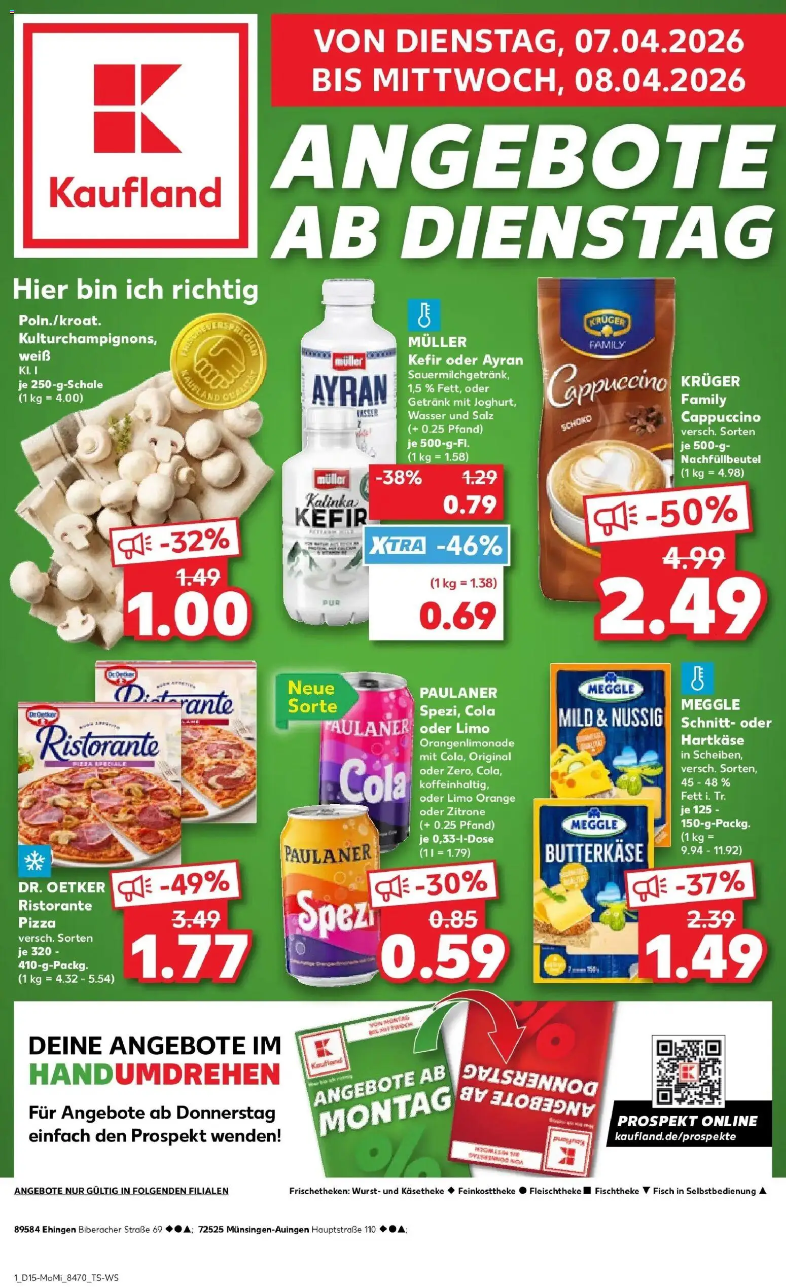 Vorschau von dem Prospekt des Geschäftes Kaufland, gültig ab dem 07.04.2026 - Pizza, Wasser, Wurst, Kefir, Zitrone, Paulaner, Ristorante, Salz