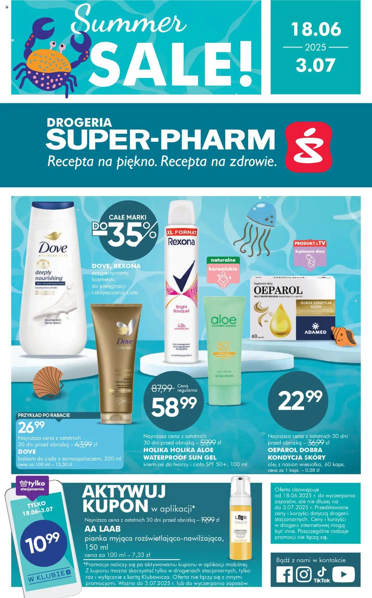 Super-pharm Gazetka od 18.06.2025 - Nowa Gazetka - Numer strony 1 - Olej, Antyperspirant, Lotion, Body, Drogeria, Kosmetyki, Balsam do ciała, Dove