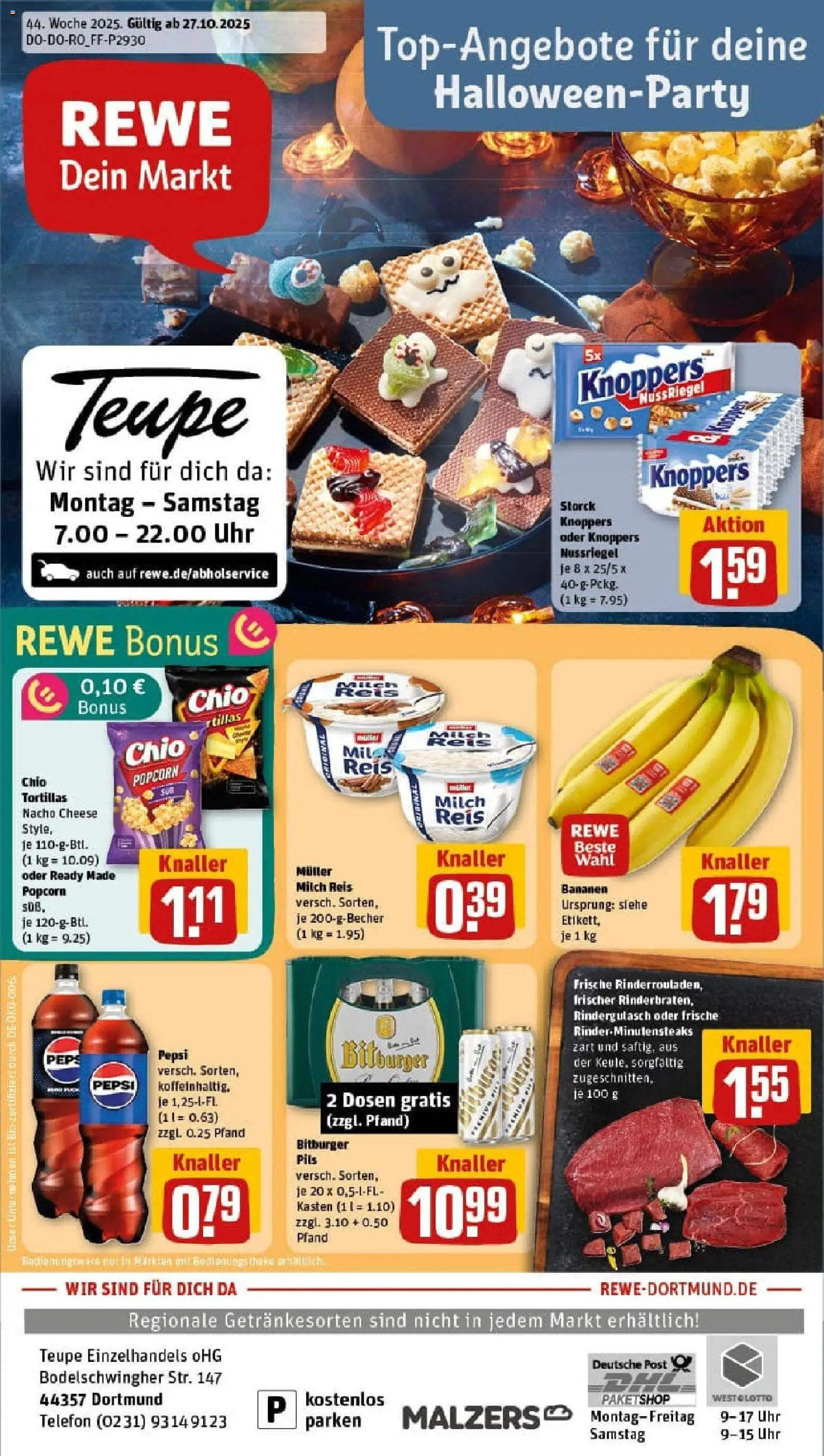 Vorschau von dem Prospekt des Geschäftes Rewe, gültig ab dem 26.10.2025 - Uhr, Bananen, Reis, Popcorn, Rindergulasch, Knoppers, Bitburger, Pils