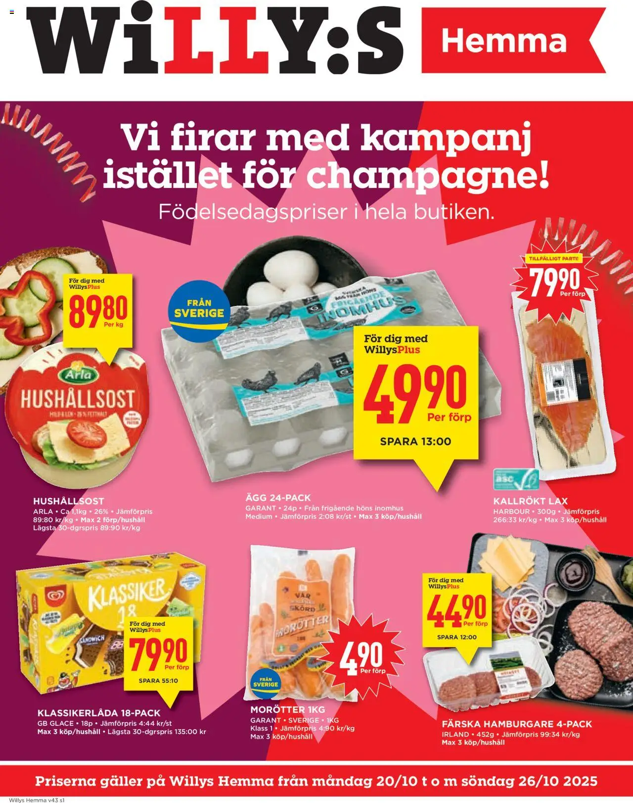Aktuella reklamblad Willys Hemma är giltig 20/10 2025 > Veckans Erbjudanden gäller från 20/10/2025 till 26/10/2025 sidnummer 1