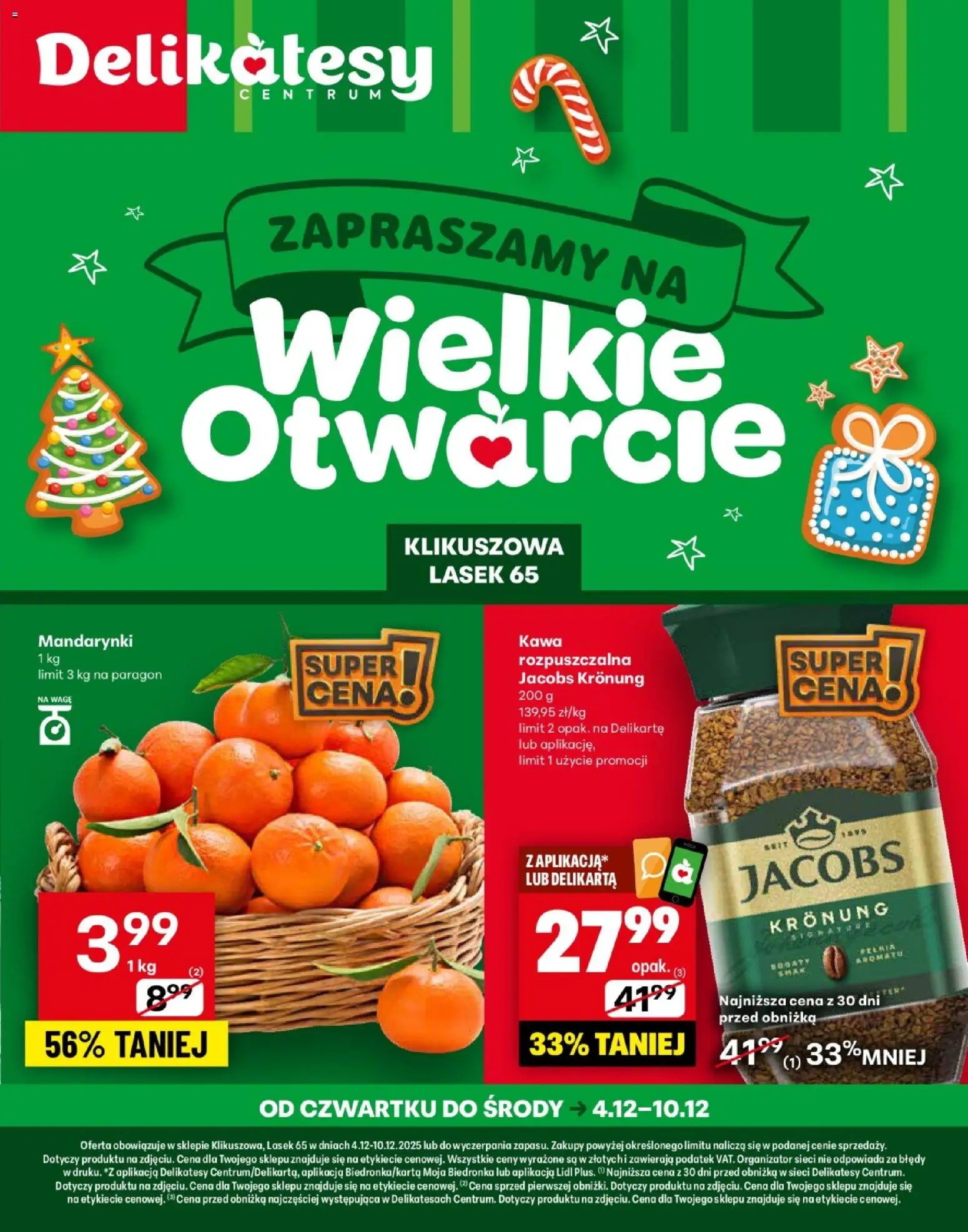 Pogląd gazetki "Klikuszowa Otwarcie" ze sklepu Delikatesy Centrum ważnej od 04.12.2025