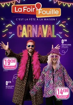 Prévisualisation de Catalogue Carnaval du magasin La Foir'Fouille formulaire valide 16/02/2026