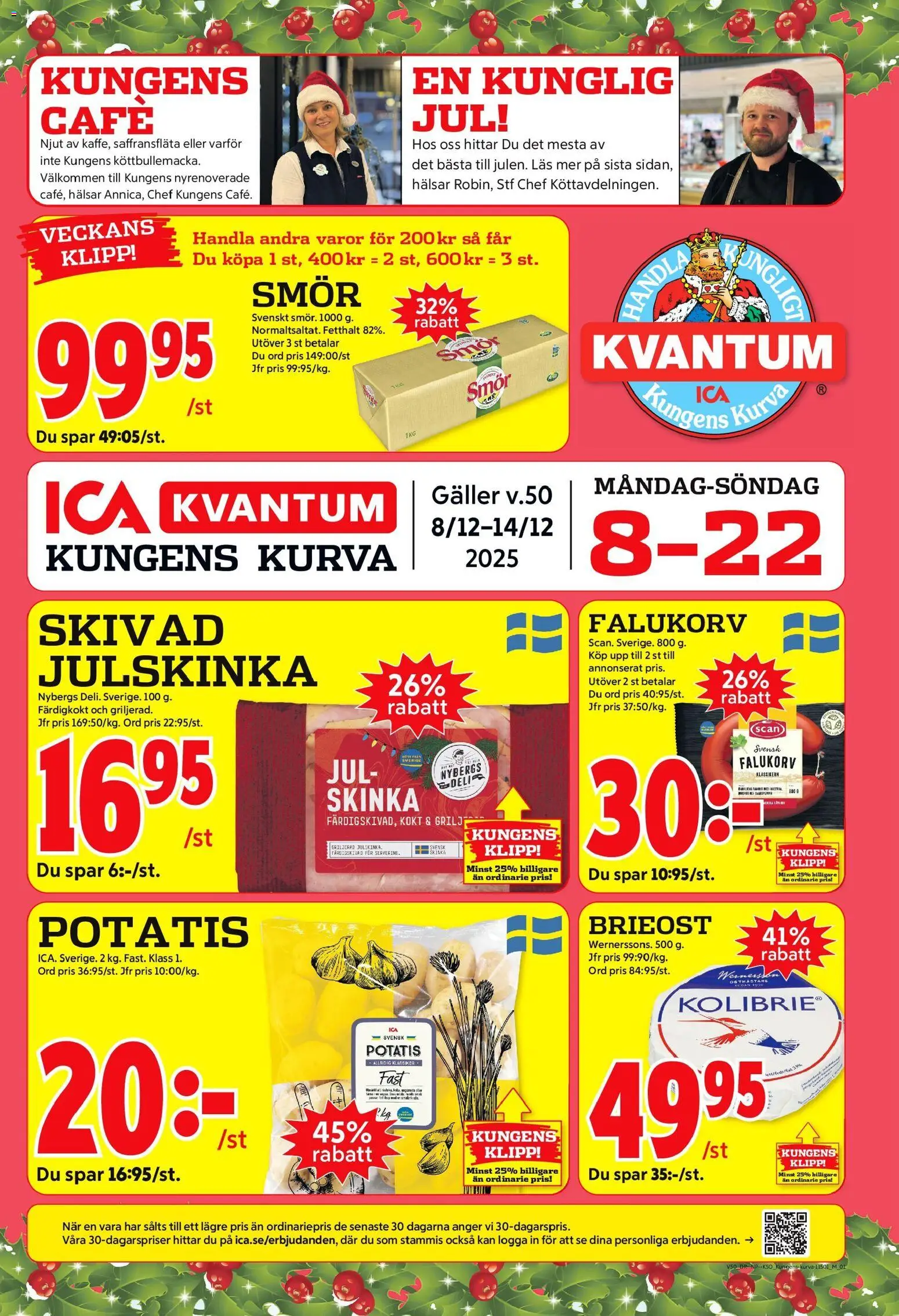 Förhandsgranska reklamblad Kungens Kurva från butik ICA Kvantum gäller från 08/12/2025 - Falukorv, Smör, Potatis, Galler, Brieost, Skinka