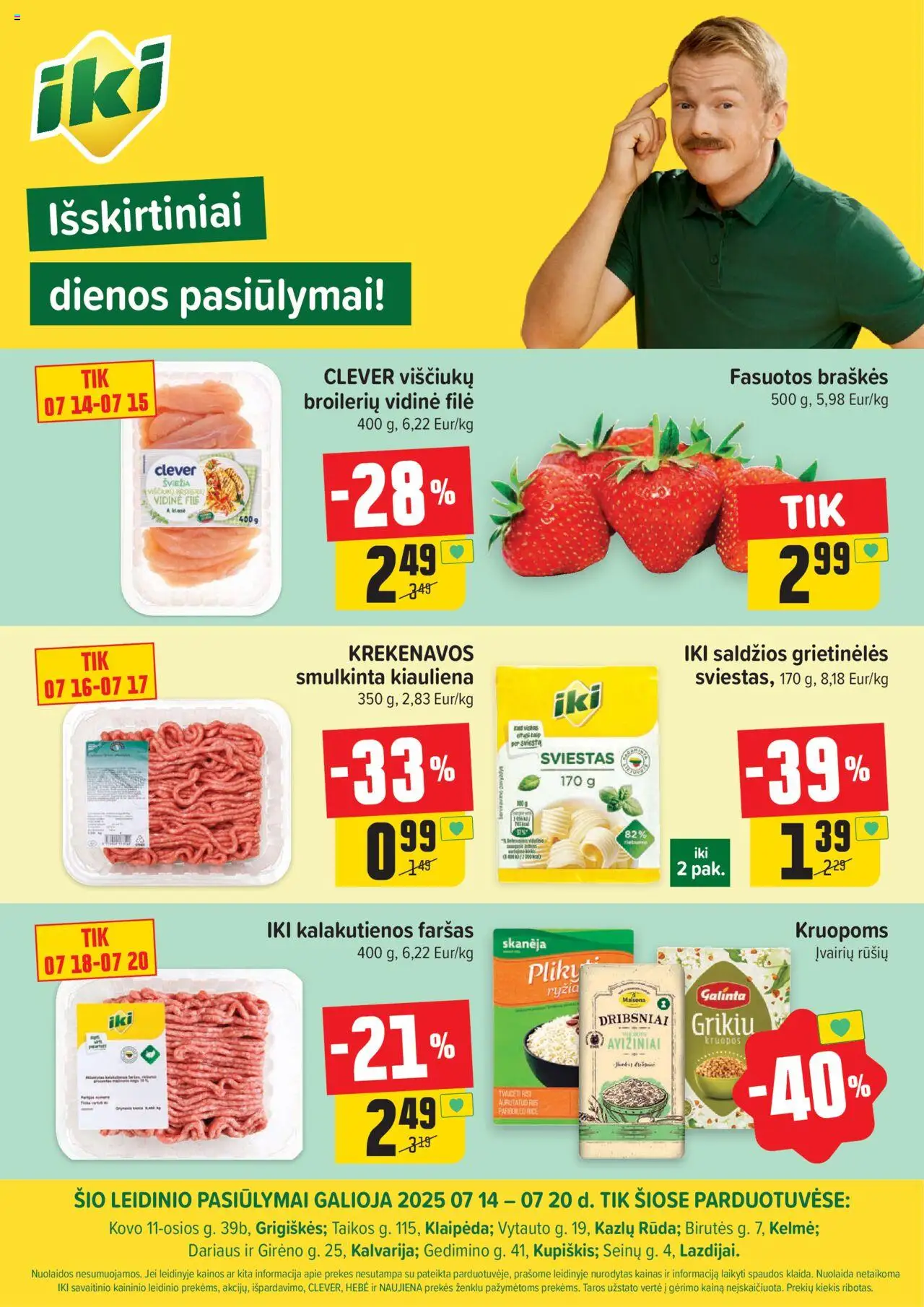 IKI leidinys galioja nuo 2025.07.14 – puslapio numeris 1 - Kruopos, Sviestas, Kiauliena, Braškės, Dribsniai