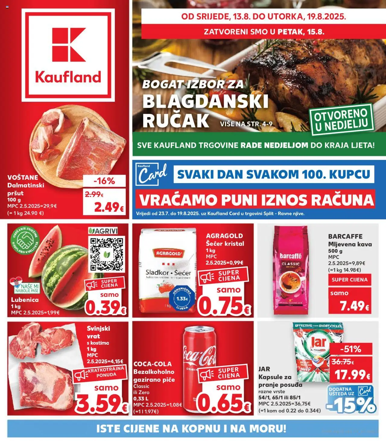 Kaufland aktualni Split-Ravne njive vrijedi od 13.08.2025 - tjedna akcija broj stranice 1