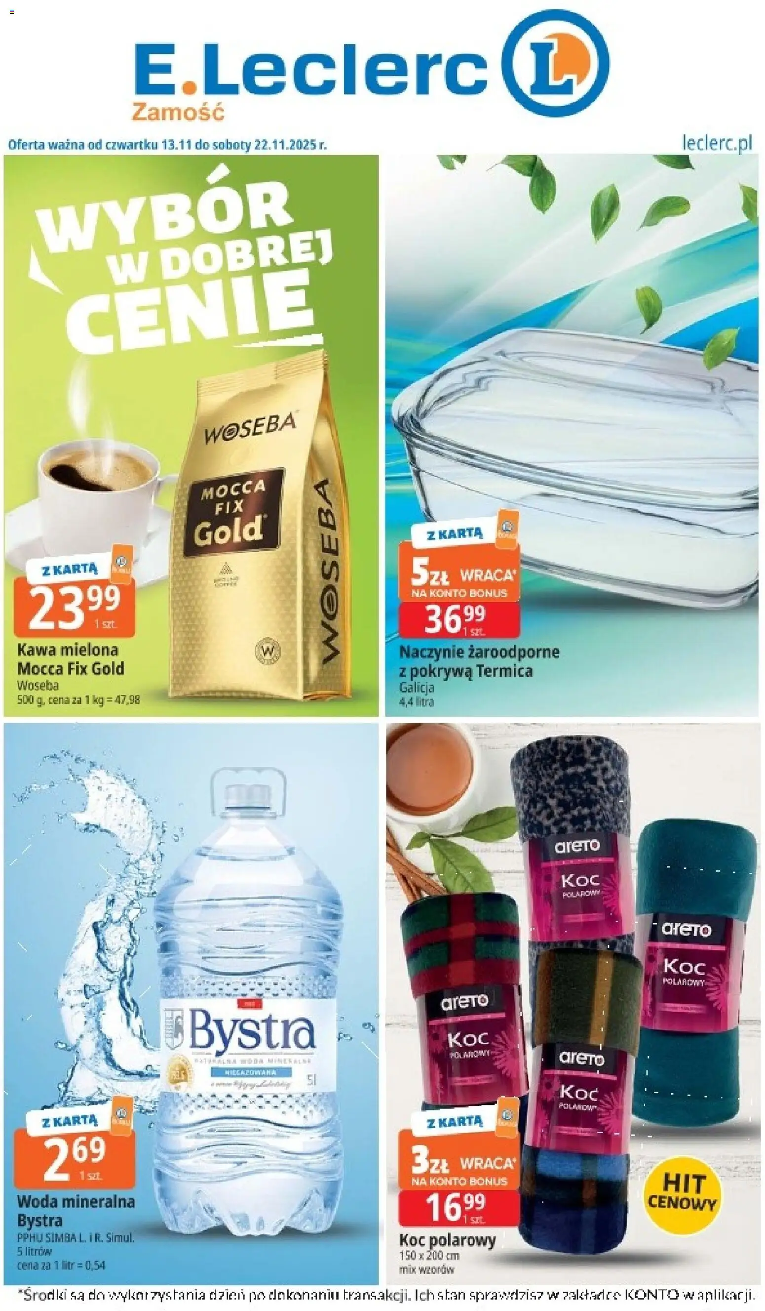 Pogląd gazetki "Zamość" ze sklepu E.Leclerc ważnej od 13.11.2025 - Kawa, Woda, Koc, Karta, Naczynie żaroodporne, Woda mineralna, Kawa mielona