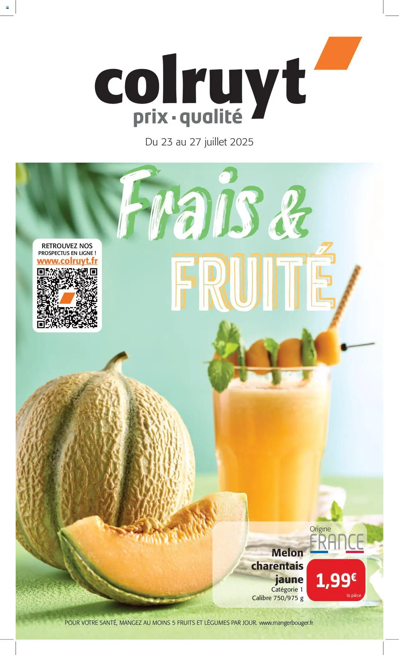 Frais & FRUITÉ de la boutique Colruyt valable du 23/07/2025 - Page numéro 1
