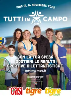 Anteprima dell'opuscolo Volantino Tutti in campo dal negozio Oasi valido da 22/10/2025