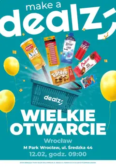 Pogląd gazetki "Wielkie otwarcie - Wrocław" ze sklepu Dealz ważnej od 12.02.2026