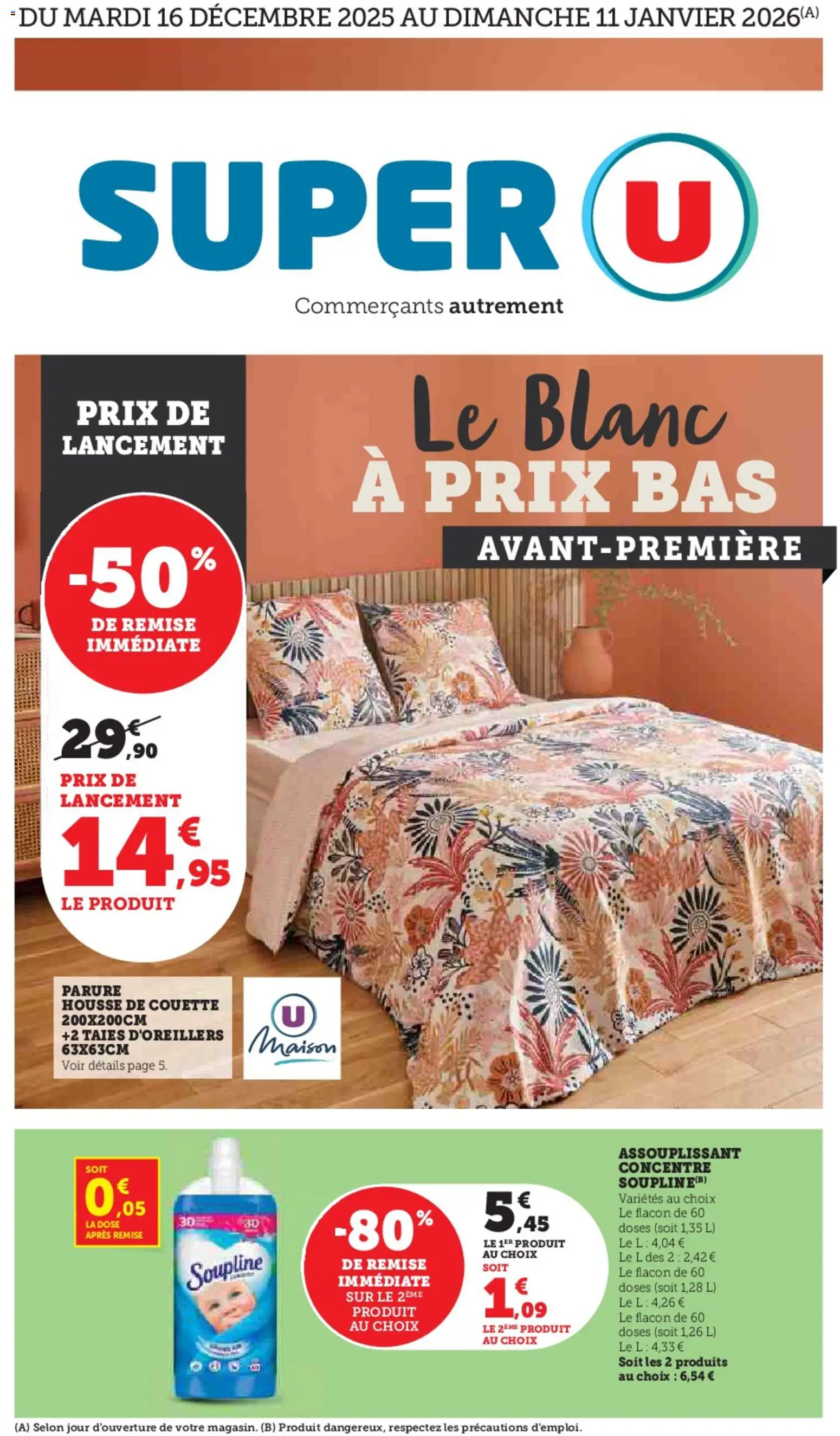 Prévisualisation de Le blanc à prix bas avant-première du magasin Super U formulaire valide 16/12/2025 - Housse de couette, Couette, Soupline, Assouplissant