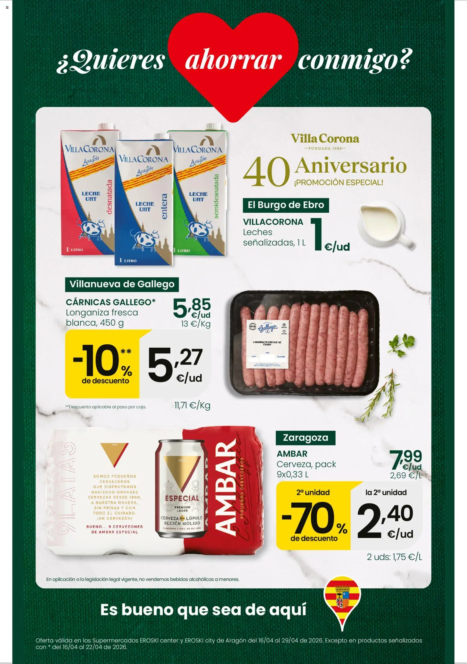 Vista previa del folleto de la tienda Eroski válido desde el 16/04/2026 - Cerveza, Leche, Longaniza, Bebidas