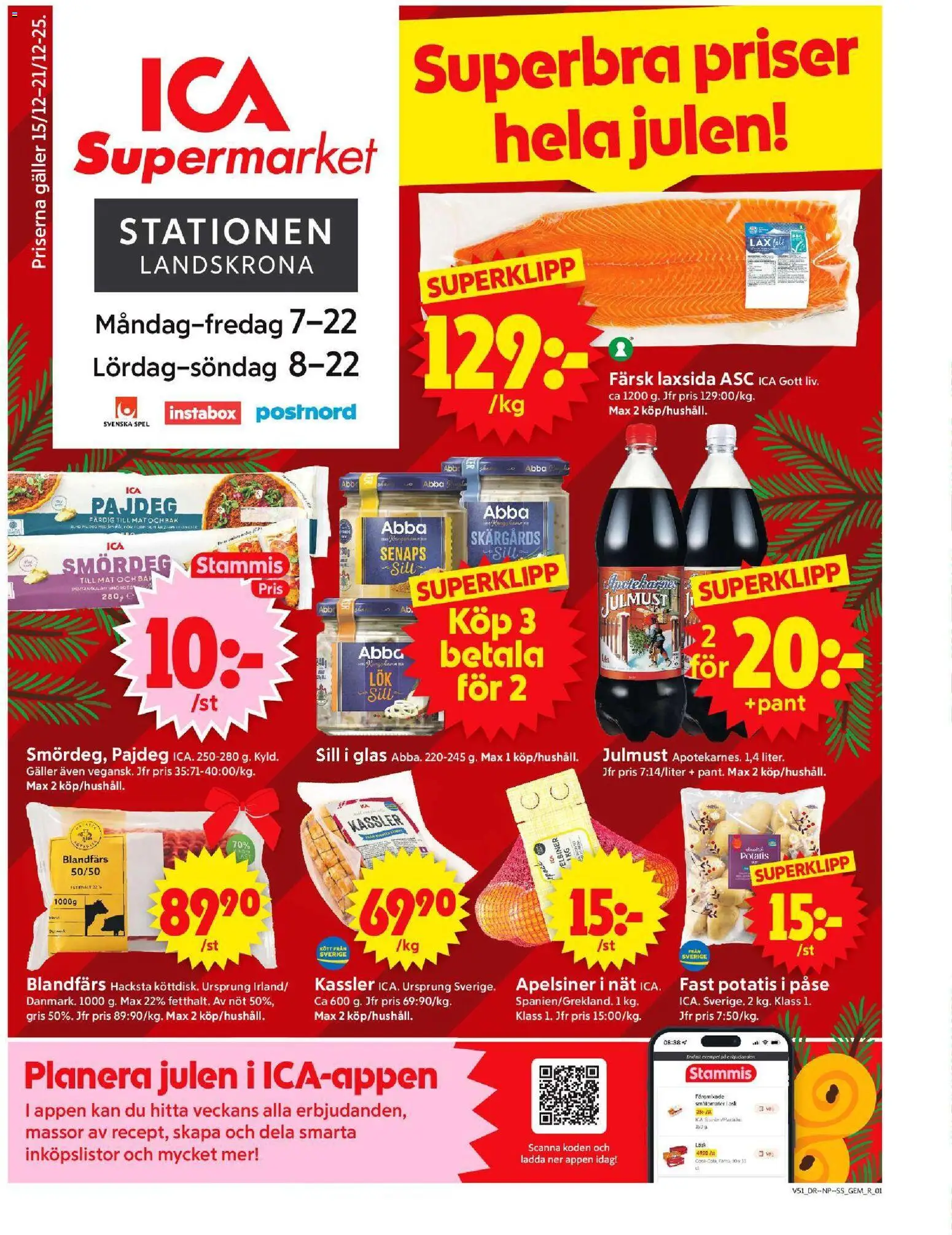 Förhandsgranska reklamblad Landskrona från butik ICA Supermarket gäller från 15/12/2025 - Glas, Potatis, Kassler, Sill, Galler, Fanta, Blandfärs, Apelsiner