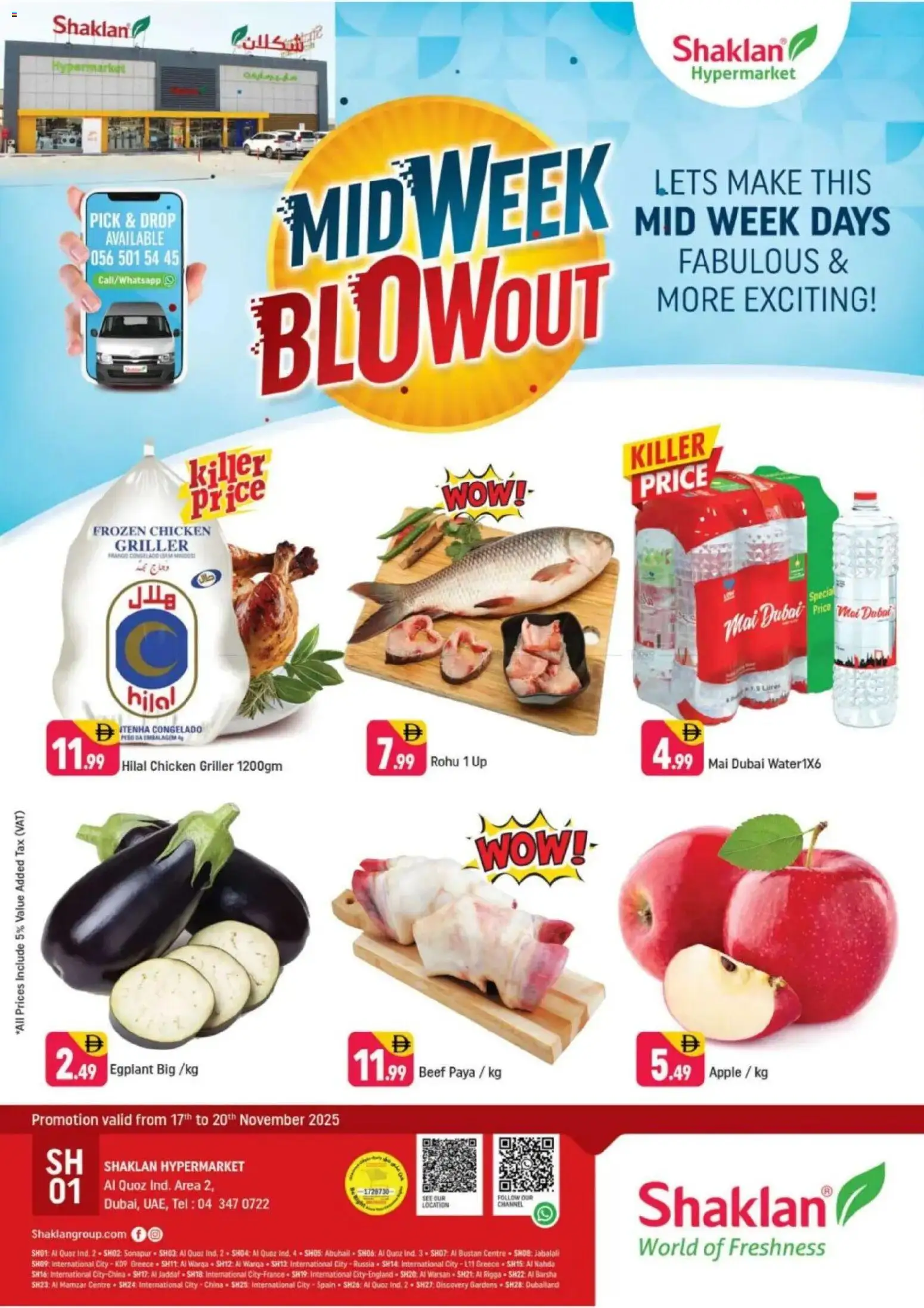 Preview of the catalogue Midweek Deala - Al Quoz Industrial Area 2 of store Shaklan valid from 17 Nov, 2025