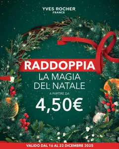 Anteprima dell'opuscolo Volantino Raddoppia dal negozio Yves Rocher valido da 16/12/2025