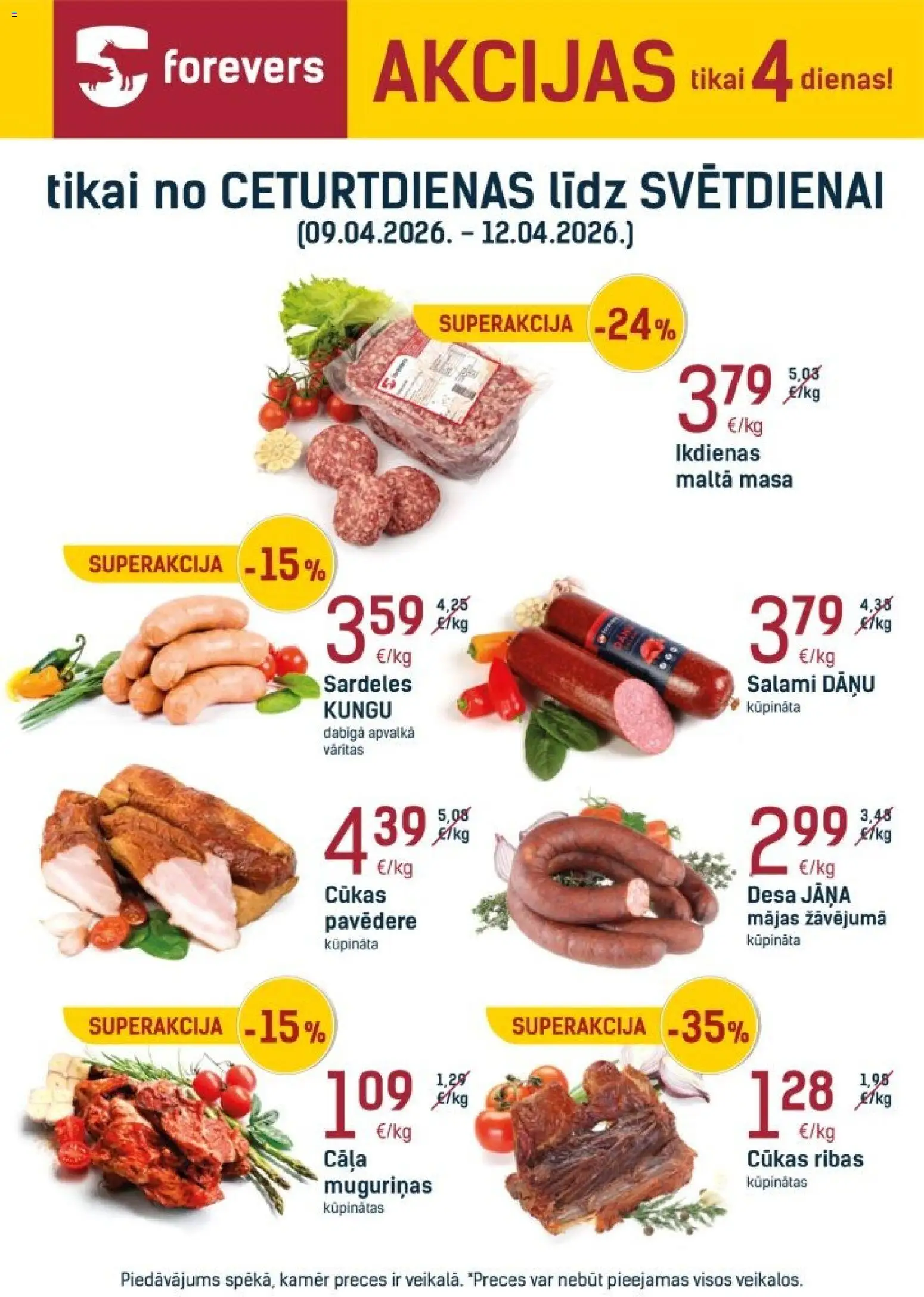 Skatīt Forevers akciju bukletu, derīgs no 09.04.2026.