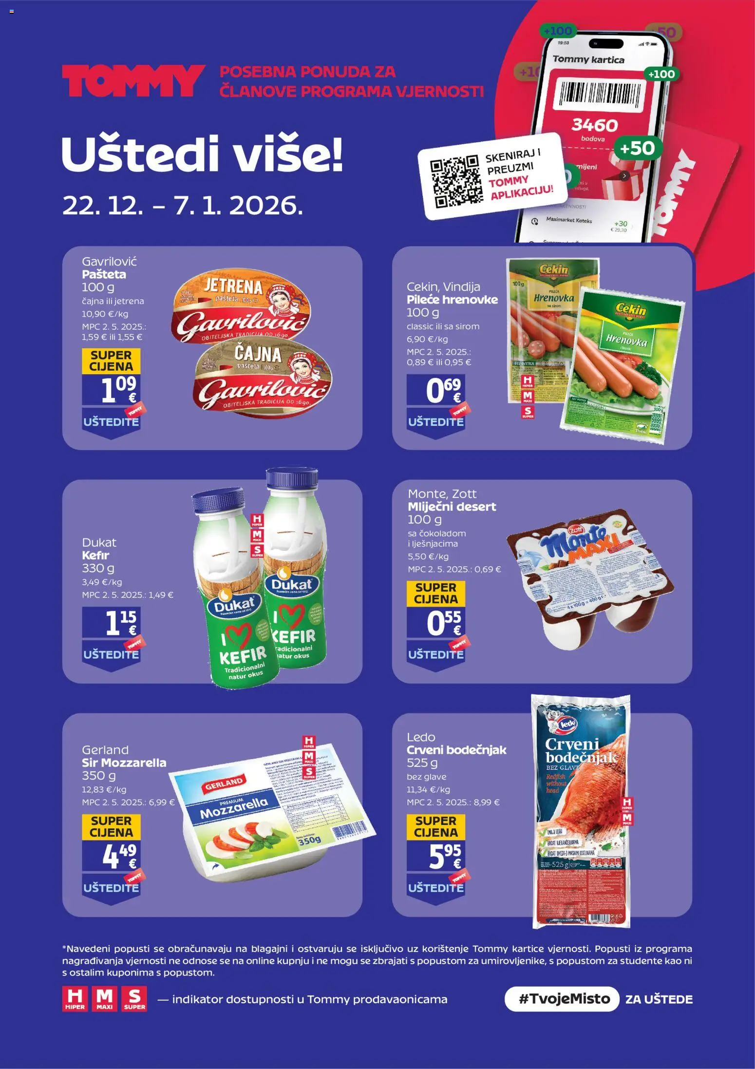 Pregled letka Pogodnosti za Tommy vjerne članove trgovine Tommy vrijedi od 22.12.2025