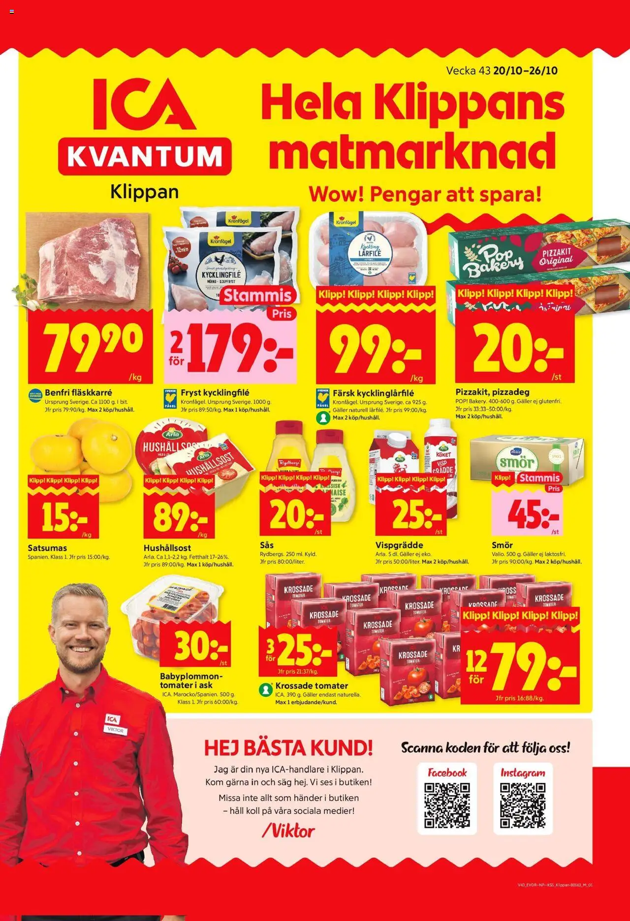 Klippan är giltig 20/10 2025 > Veckans Erbjudanden gäller från 20/10/2025 till 26/10/2025 sidnummer 1