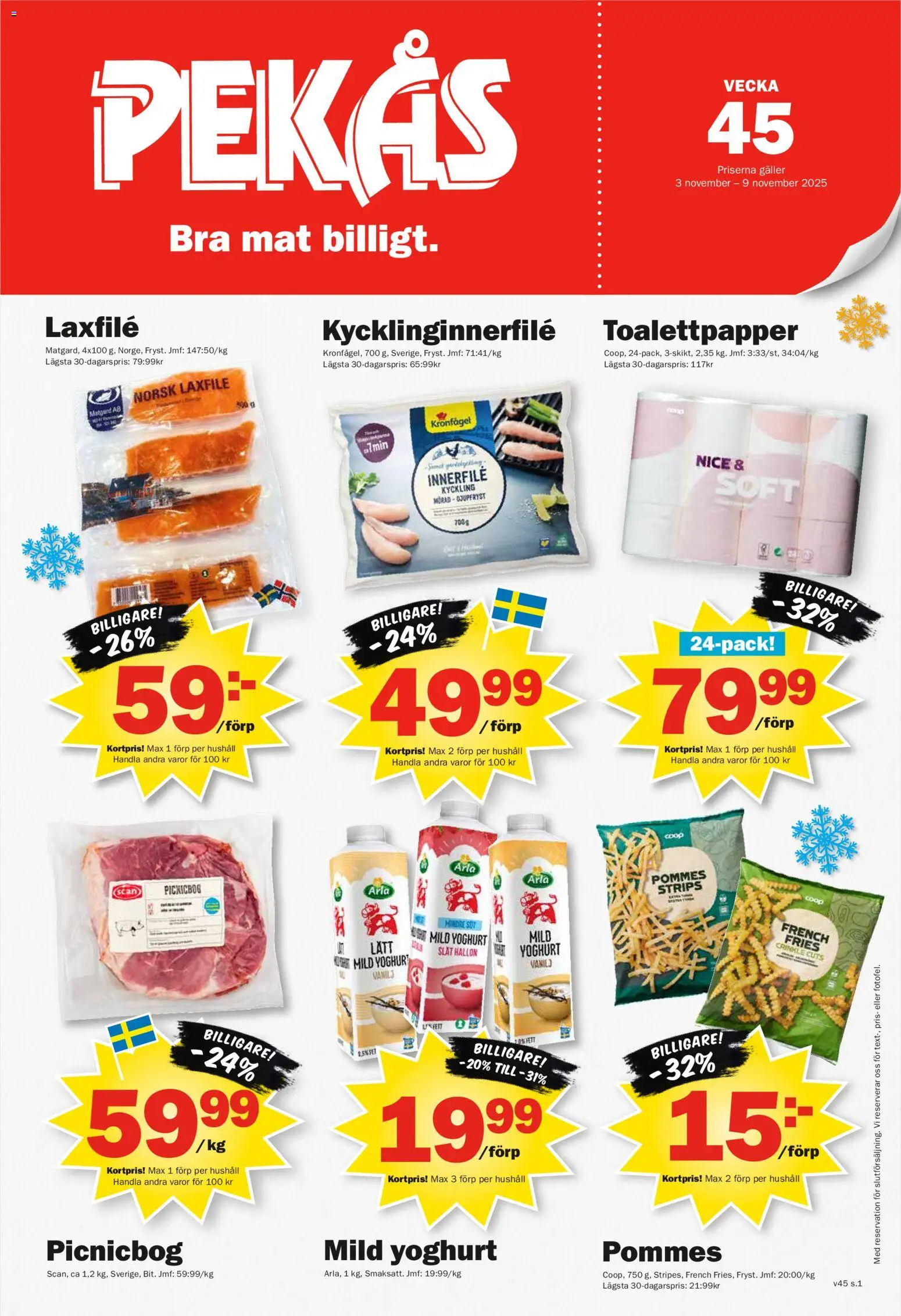 Förhandsgranska reklamblad Aktuella reklamblad Pekås från butik Pekås gäller från 03/11/2025
