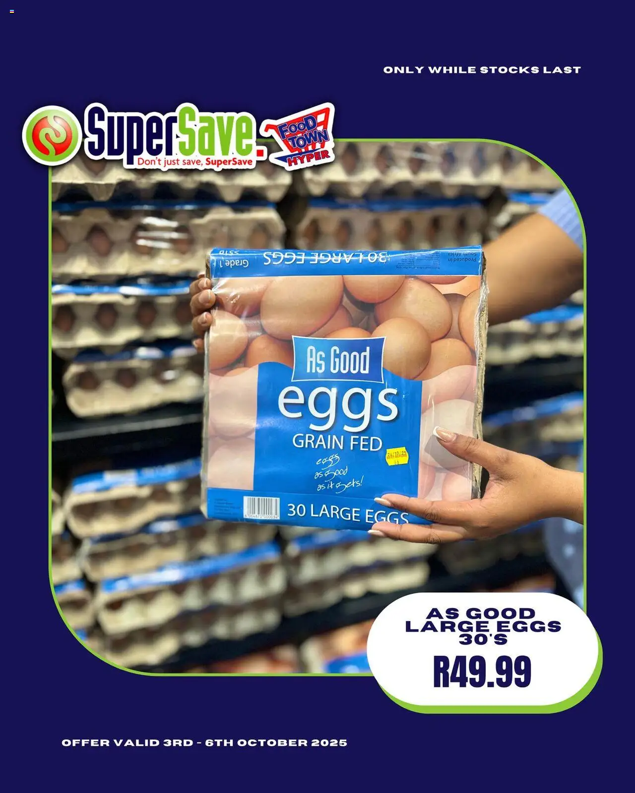 Super Save Egg Specials from 03/10 - 06/10/2025 > Promotions