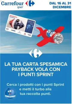 Anteprima dell'opuscolo Volantino Iper - Punti Sprint Payback dal negozio Carrefour valido da 16/12/2025