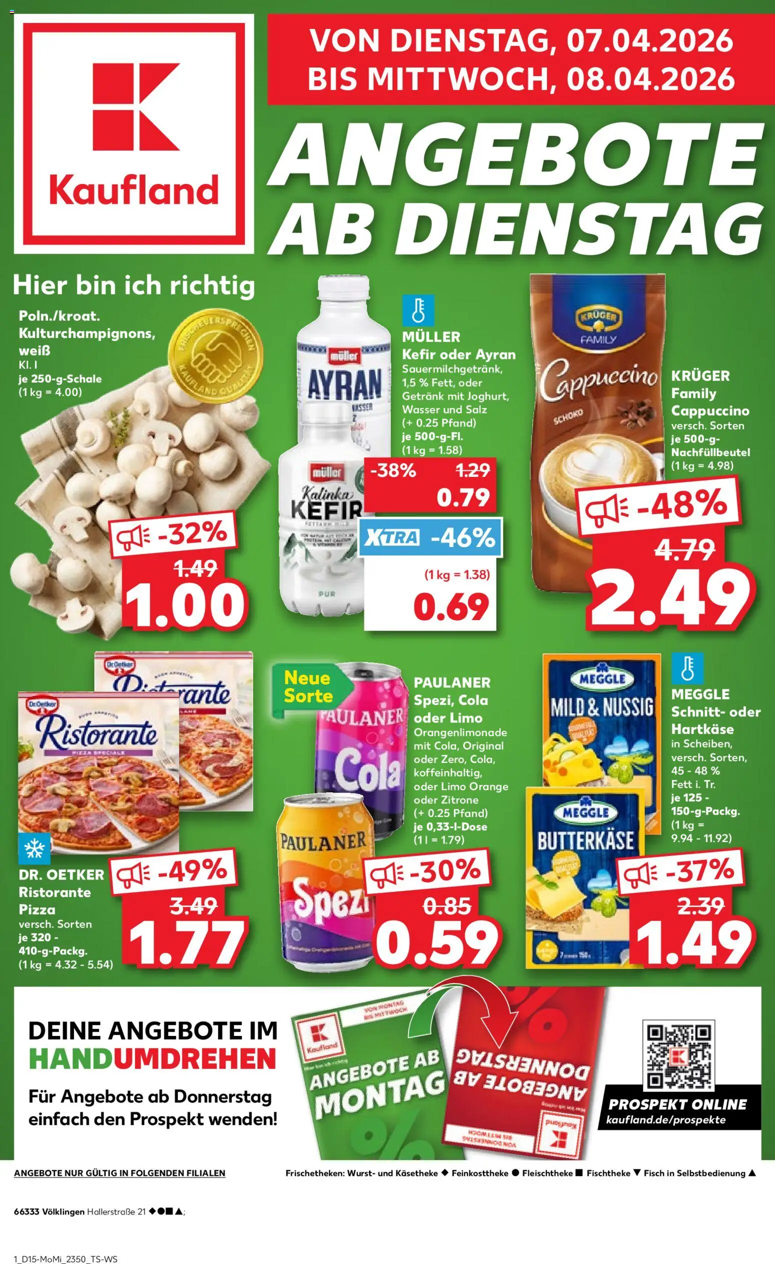 Vorschau von dem Prospekt des Geschäftes Kaufland, gültig ab dem 07.04.2026 - Pizza, Wasser, Fisch, Wurst, Cola, Kefir, Paulaner, Salz