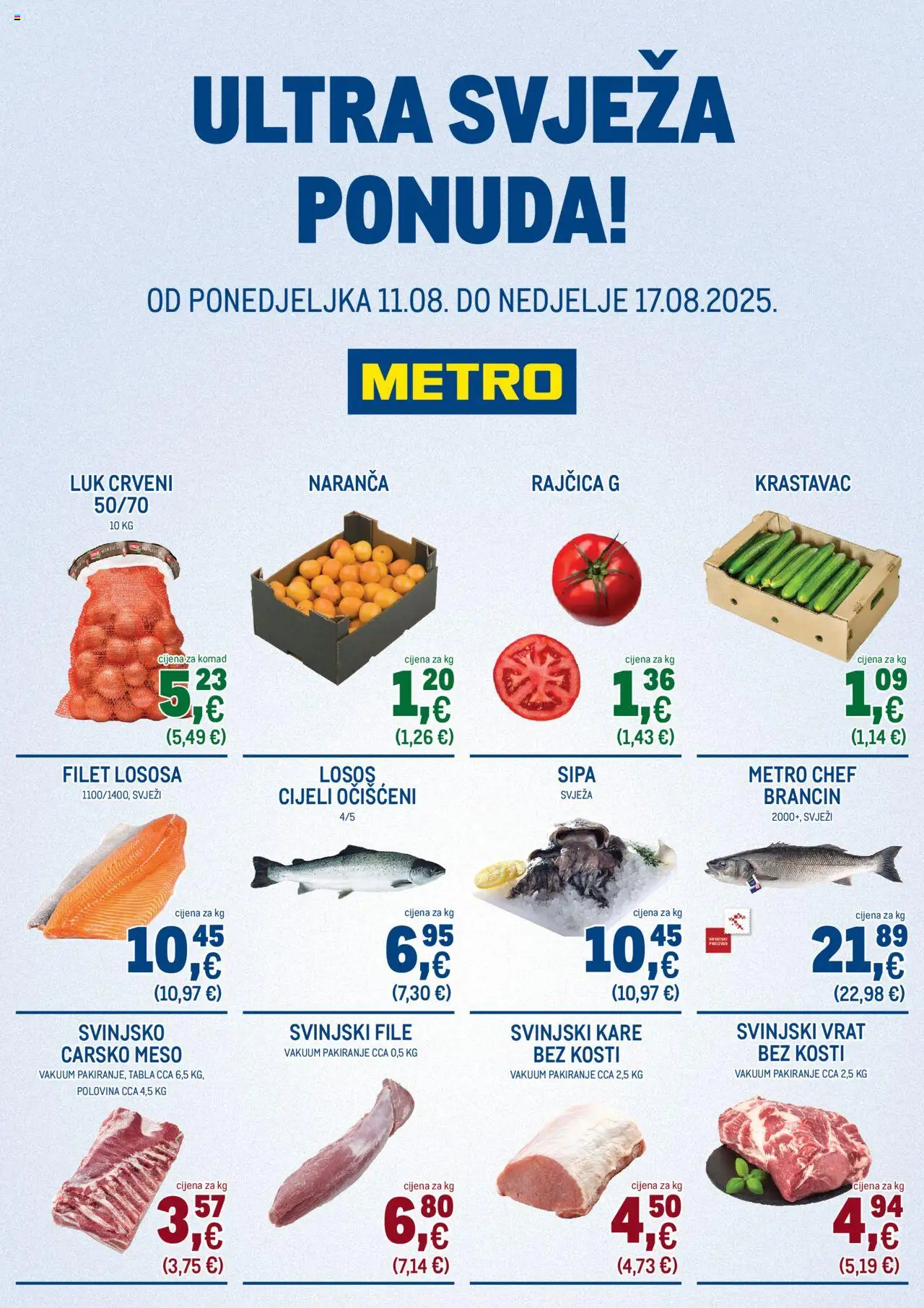 Metro aktualni Ultra svježa ponuda vrijedi od 11.08.2025 - tjedna akcija broj stranice 1