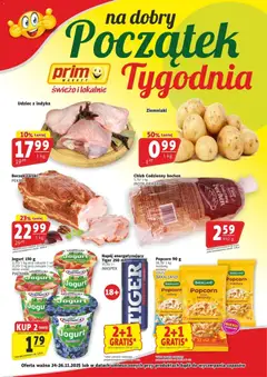 Pogląd gazetki "Na dobry początek tygodnia" ze sklepu Prim Market ważnej od 24.11.2025