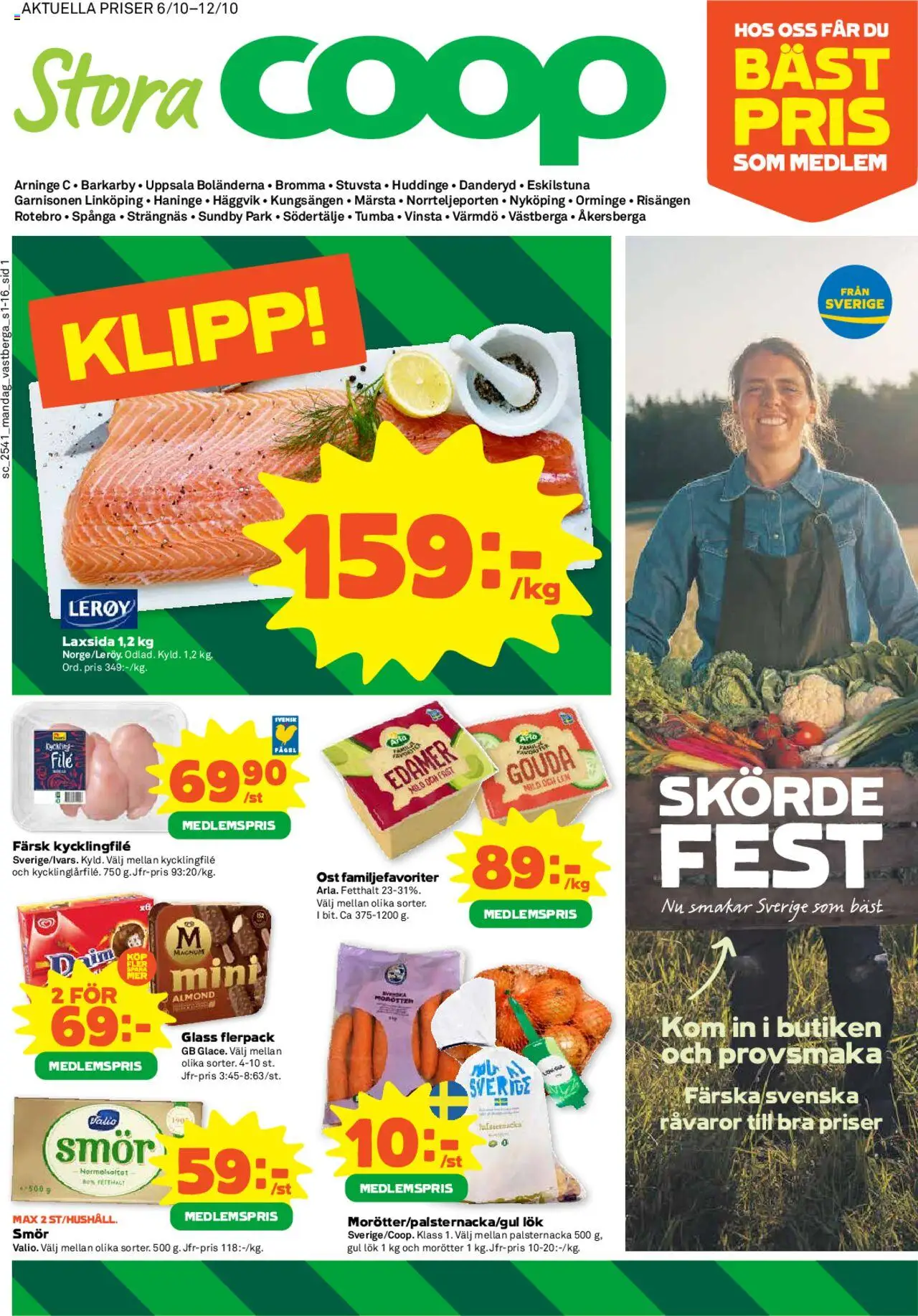 Aktuella reklamblad Coop Forum är giltig 06/10 2025 > Veckans Erbjudanden gäller från 06/10/2025 till 12/10/2025 sidnummer 1 - Glass, Ost, Smör, Kycklingfile, Magnum, Morötter, Gouda, Gul lök