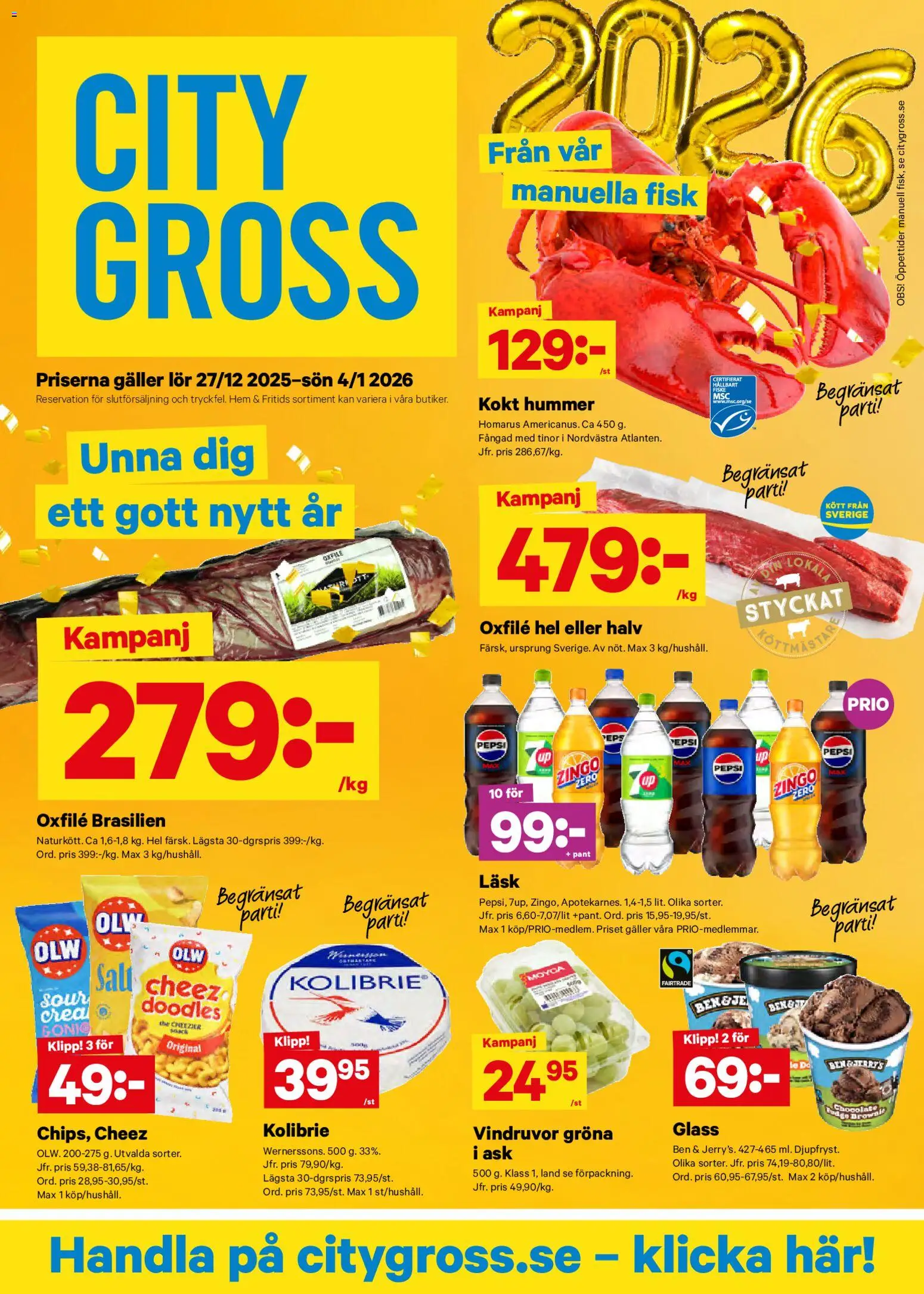 Förhandsgranska reklamblad Aktuella reklamblad City Gross från butik City Gross gäller från 27/12/2025