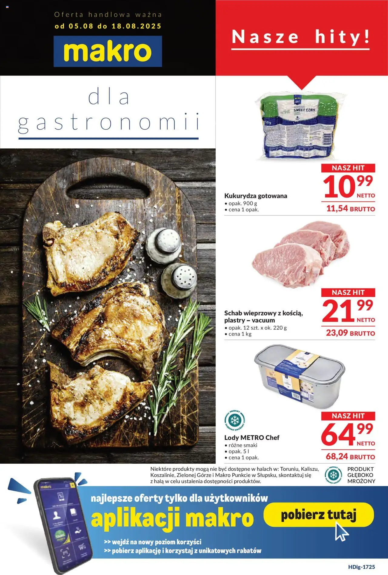 Makro Oferta dla gastronomii od 05.08.2025 - Nowa Gazetka - Numer strony 1 - Schab, Schab wieprzowy, Kukurydza, Kukurydza gotowana, Lody