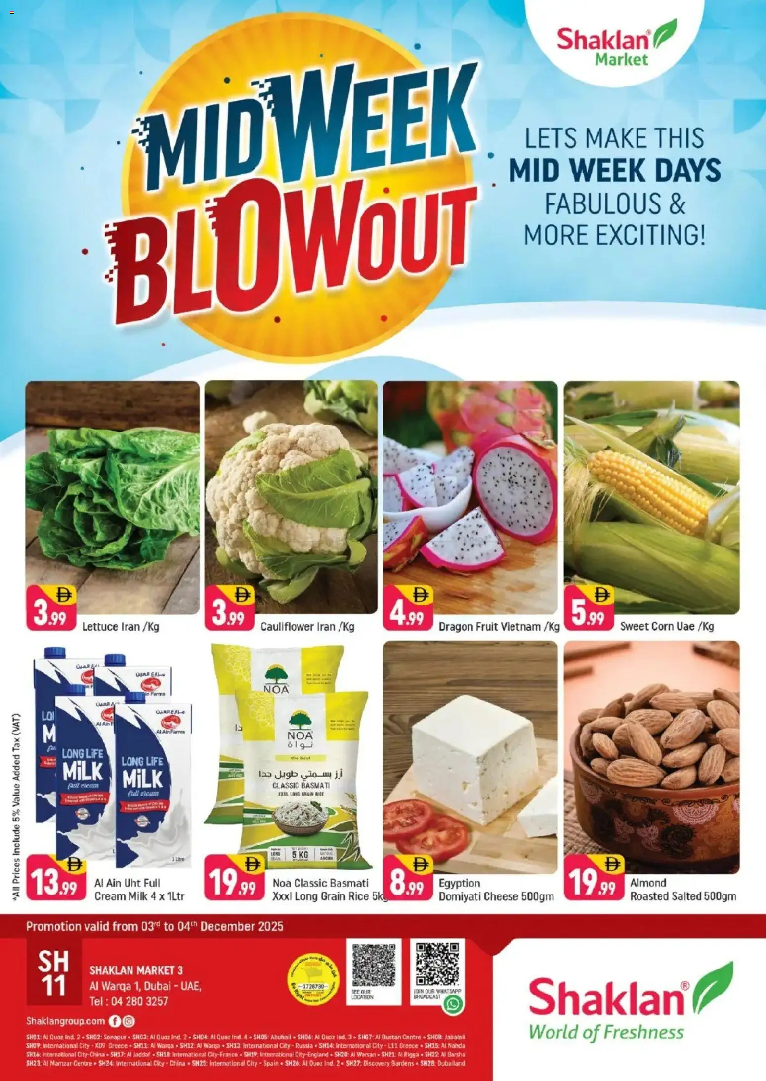 Preview of the catalogue Midweek Blow Out - Shaklan Market 3, Al Warqa 1 of store Shaklan valid from 3 Dec, 2025