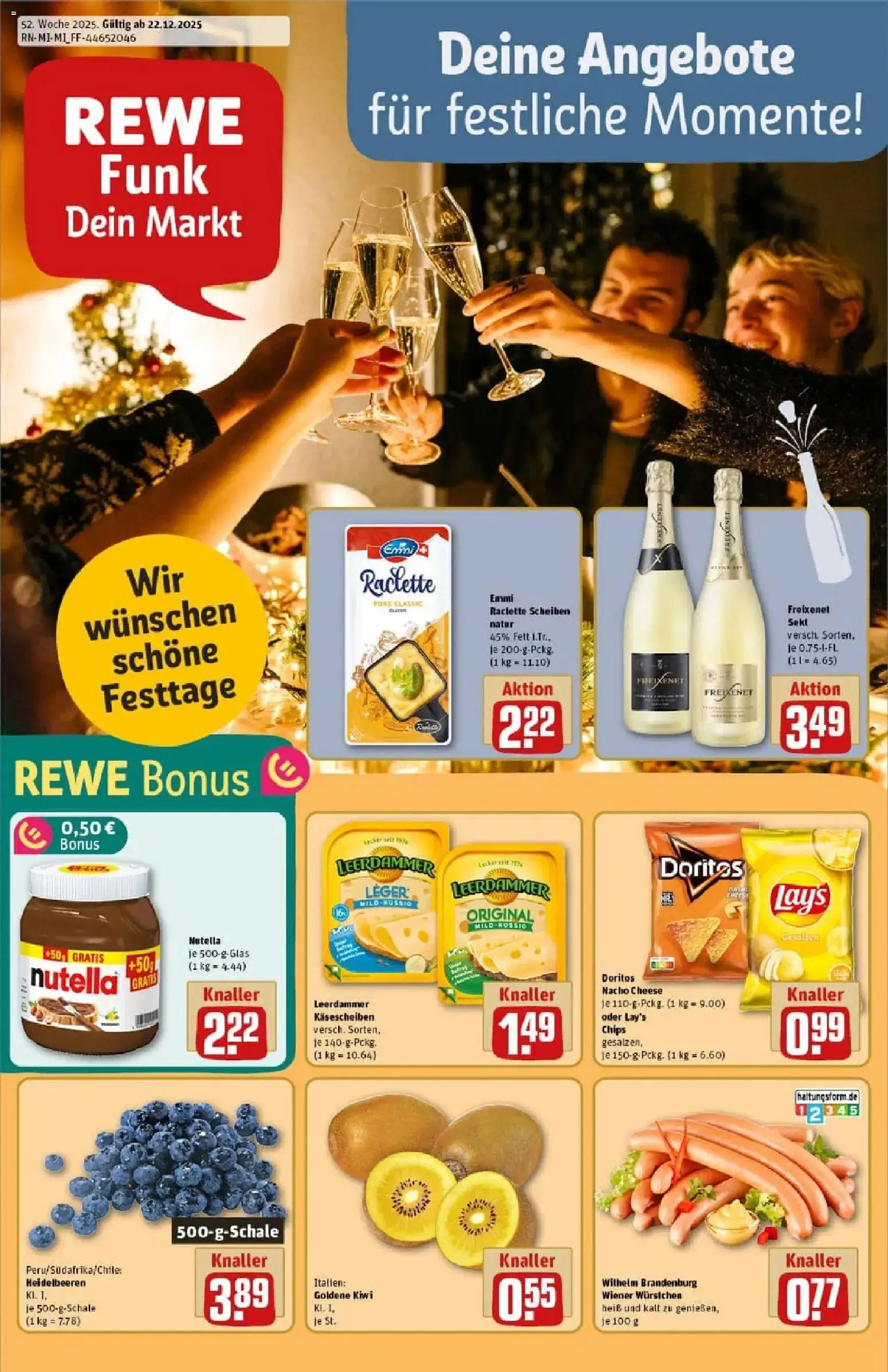 Vorschau von dem Prospekt des Geschäftes Rewe, gültig ab dem 22.12.2025 - Chips, Raclette, Kiwi, Heidelbeeren, Sekt, Freixenet, Leerdammer, Wiener wurstchen
