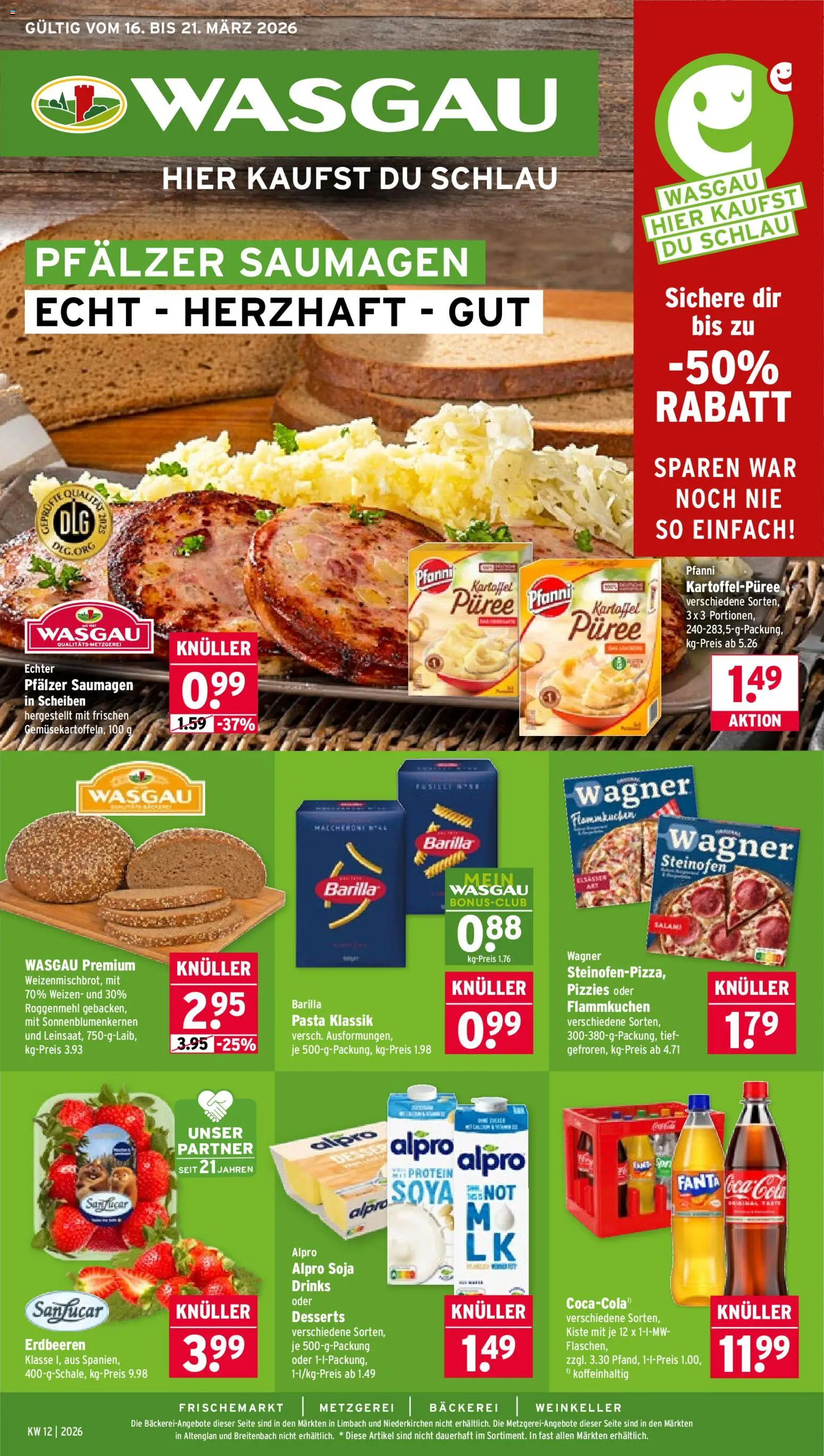 Vorschau von dem Prospekt des Geschäftes Wasgau, gültig ab dem 16.03.2026 - Bäckerei, Pasta, Erdbeeren, Cola, Fanta, Salami, Barilla, Alpro