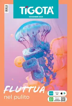 Anteprima dell'opuscolo Attuale volantino dal negozio Tigotà valido da 01/11/2025