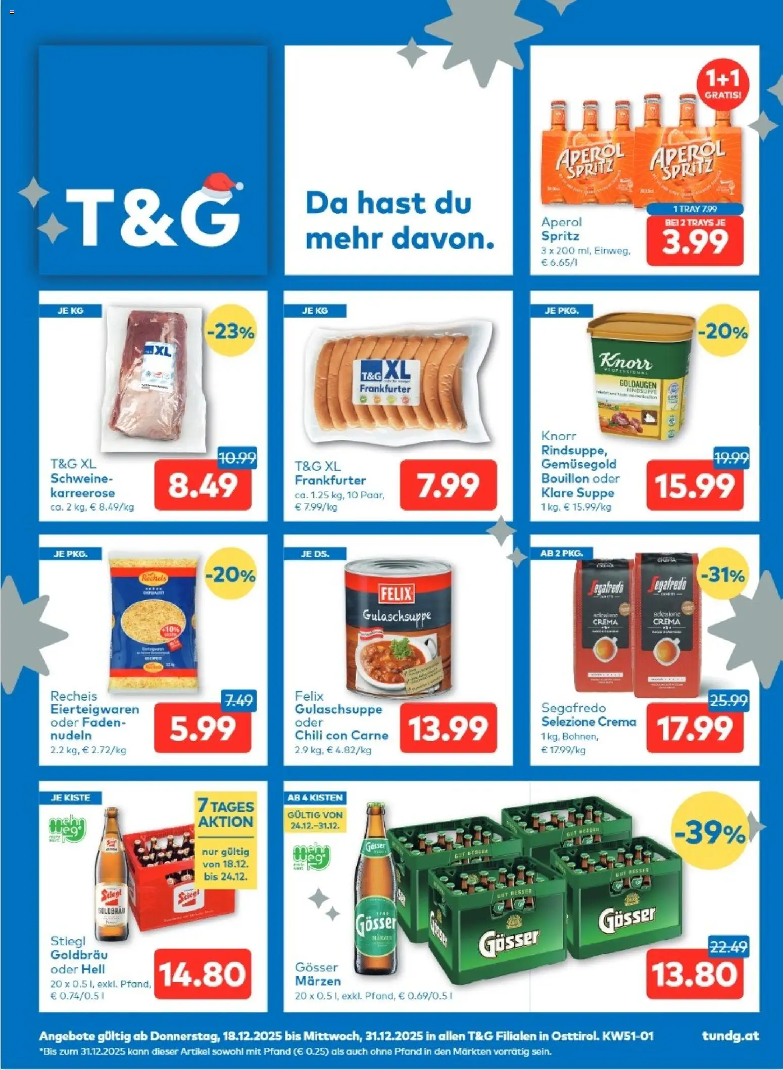 Vorschau der Angebote: T&G Osttirol gültig ab 18.12.2025 - Aperol, Nudeln, Chili