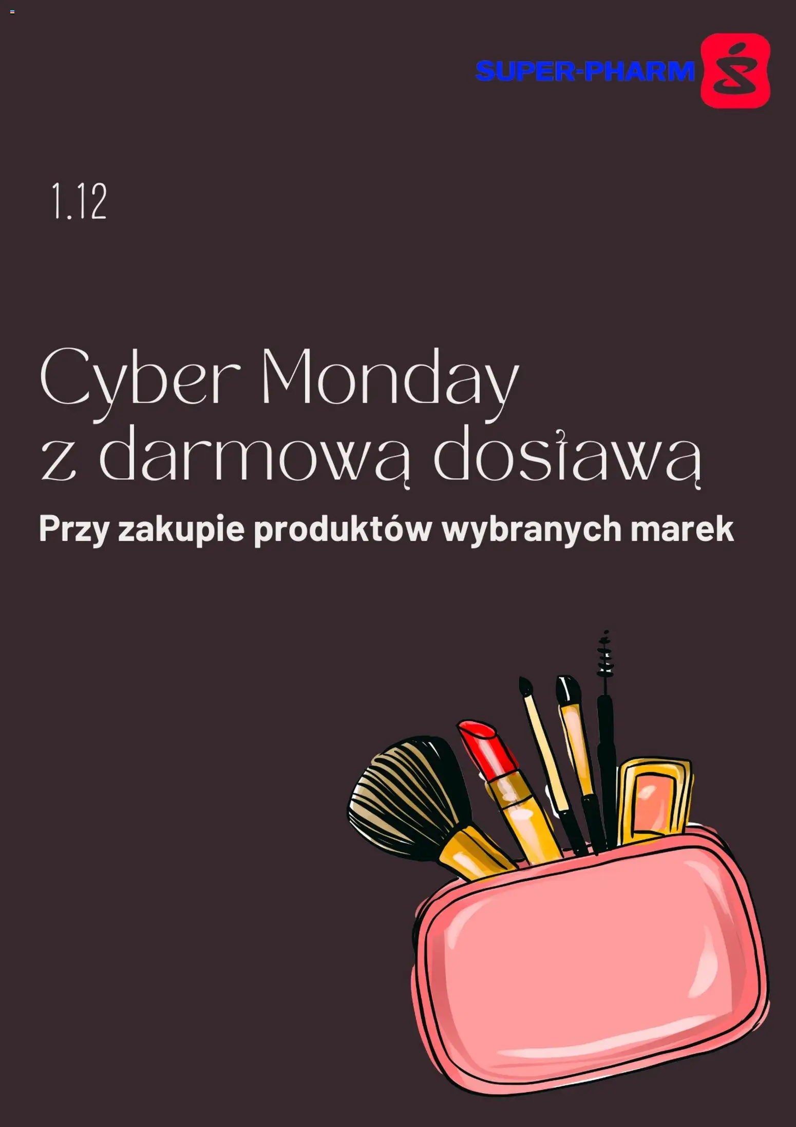 Pogląd gazetki "Cyber Monday" ze sklepu Super-pharm ważnej od 01.12.2025