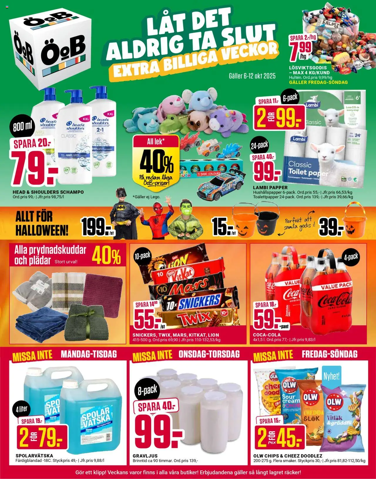 Aktuella reklamblad ÖoB är giltig 06/10 2025 > Veckans Erbjudanden gäller från 06/10/2025 till 12/10/2025 sidnummer 1 - Godis, Chips, Coca cola, Spolarvätska, Gräddfil, Papper, Hushållspapper, Head & Shoulders
