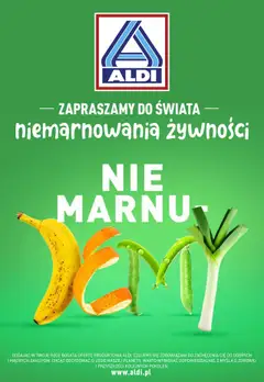 Pogląd gazetki "Zero Waste NiemarnuJEMY" ze sklepu Aldi ważnej od 16.07.2023