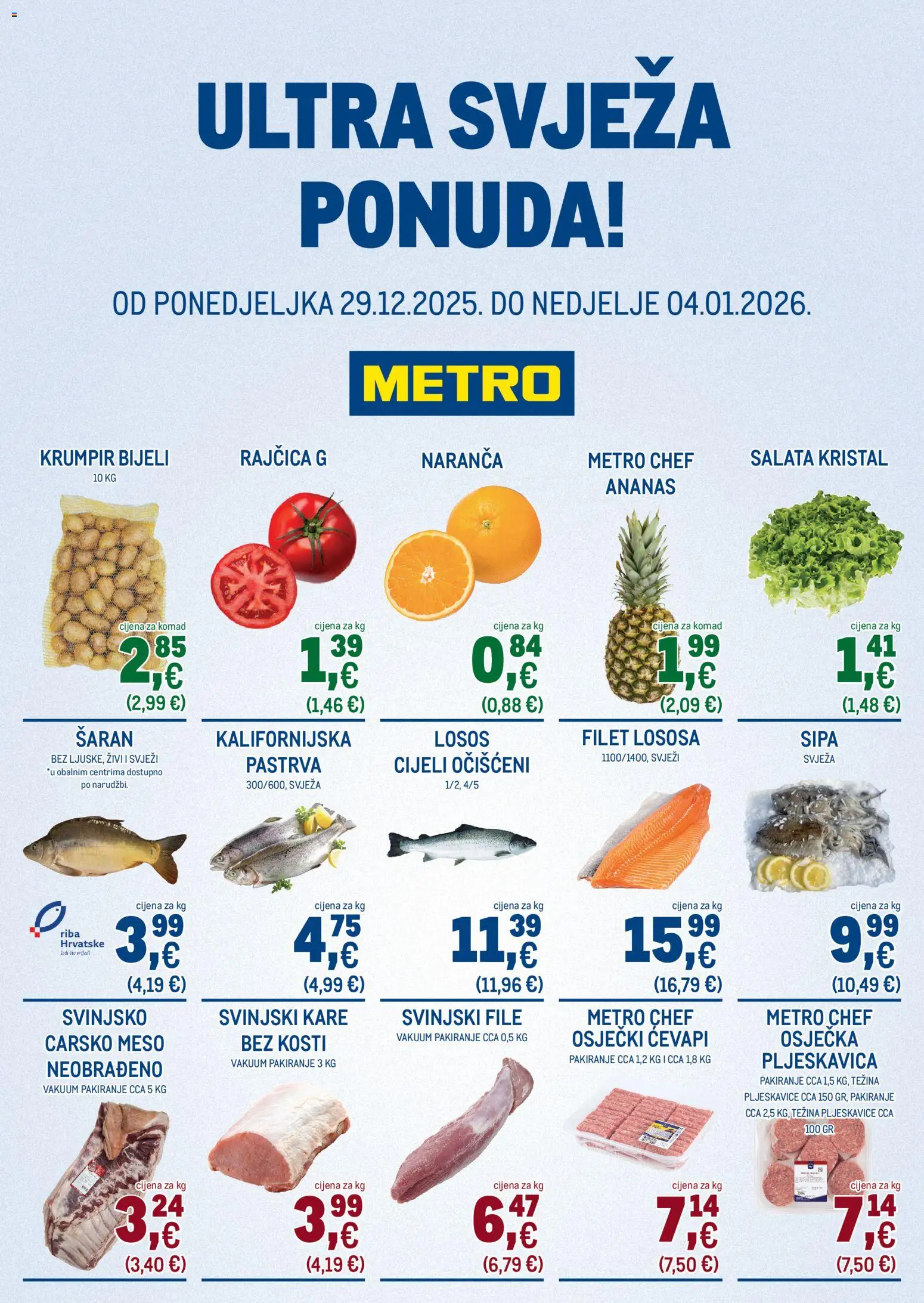 Pregled letka Ultra svježa ponuda trgovine Metro vrijedi od 29.12.2025