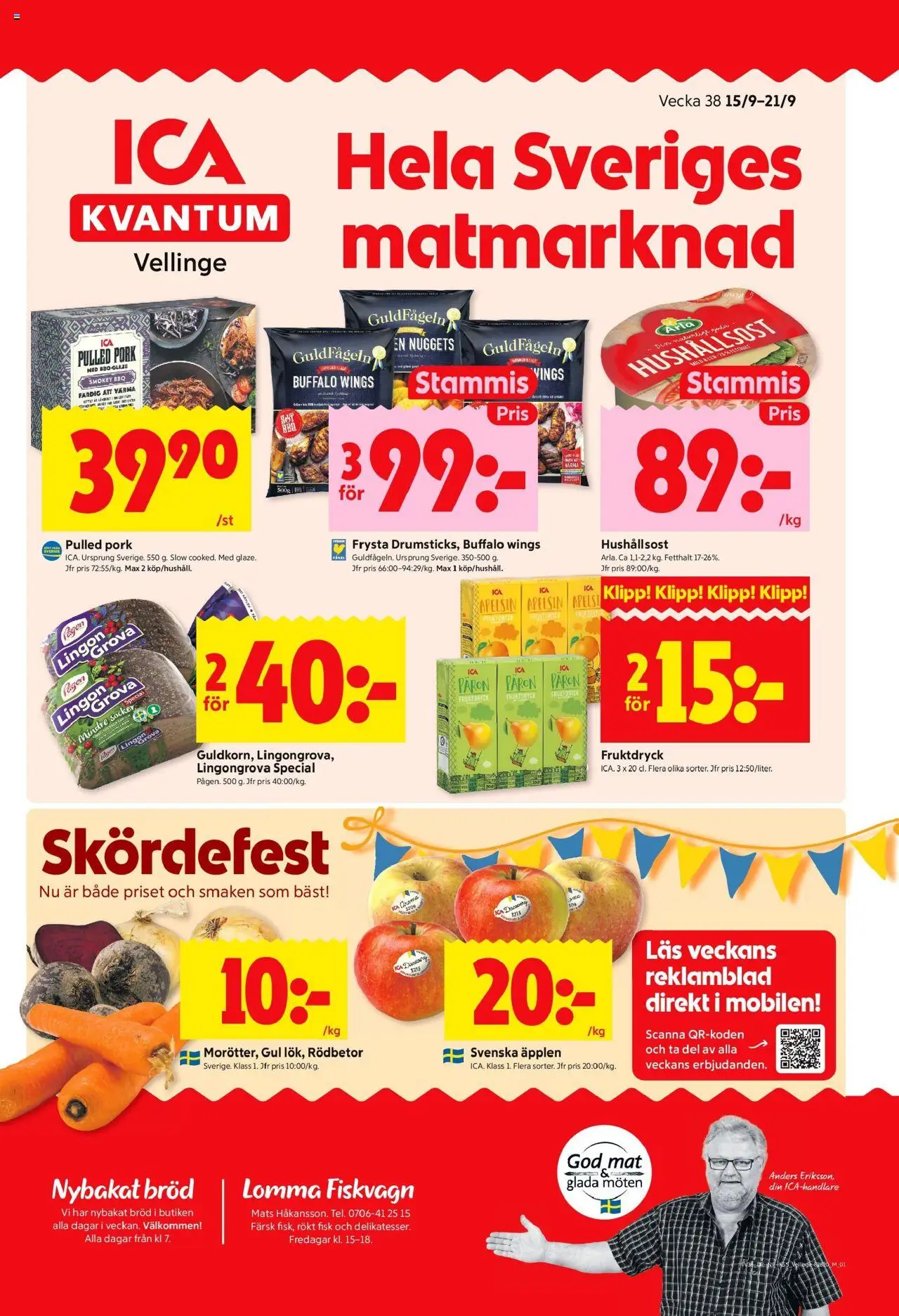 Vellinge är giltig 15/09 2025 > Veckans Erbjudanden gäller från 15/09/2025 till 21/09/2025 sidnummer 1