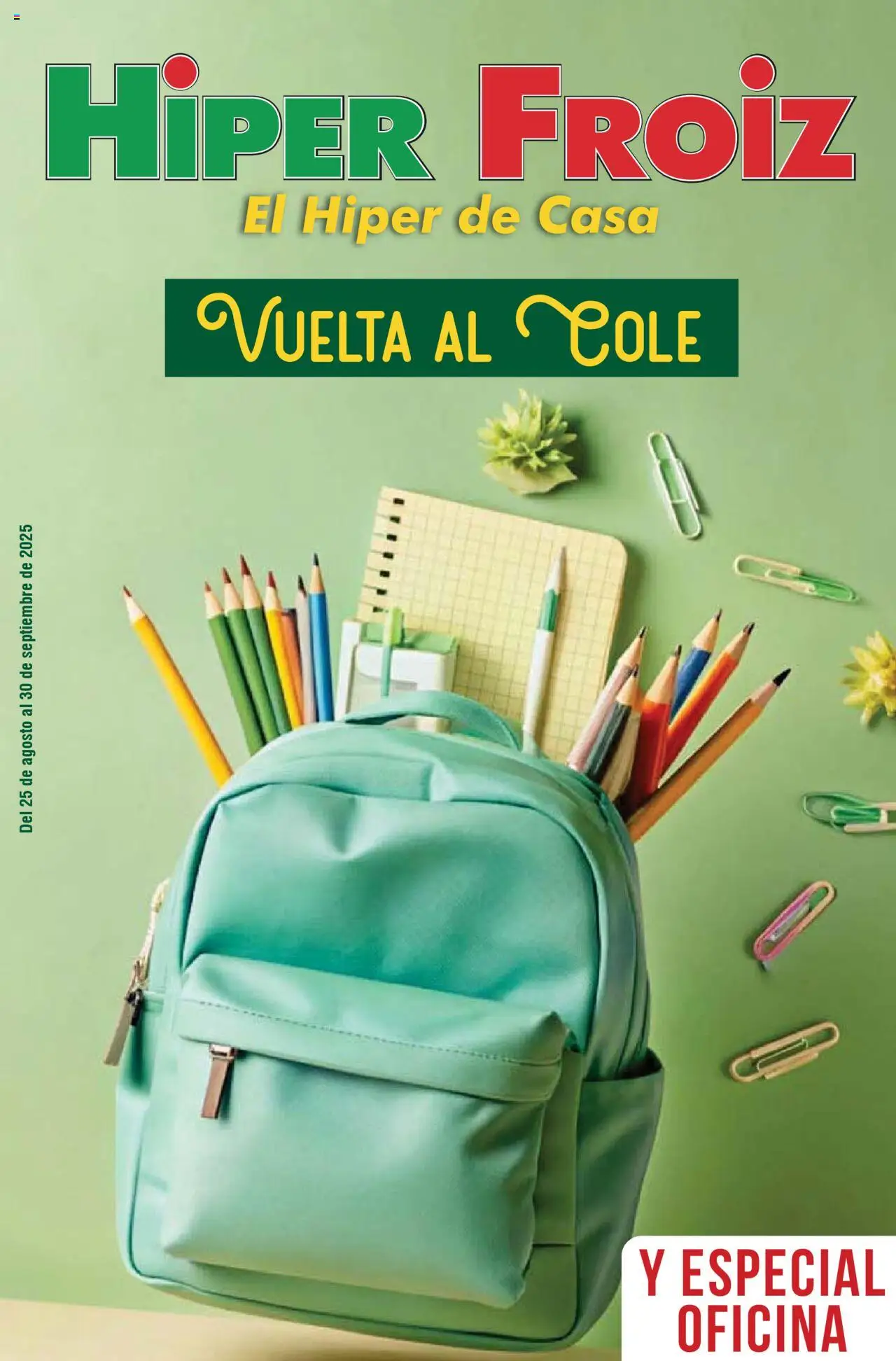 Froiz Vuelta al Cole > 25/08 - 30/09/2025 > Ofertas