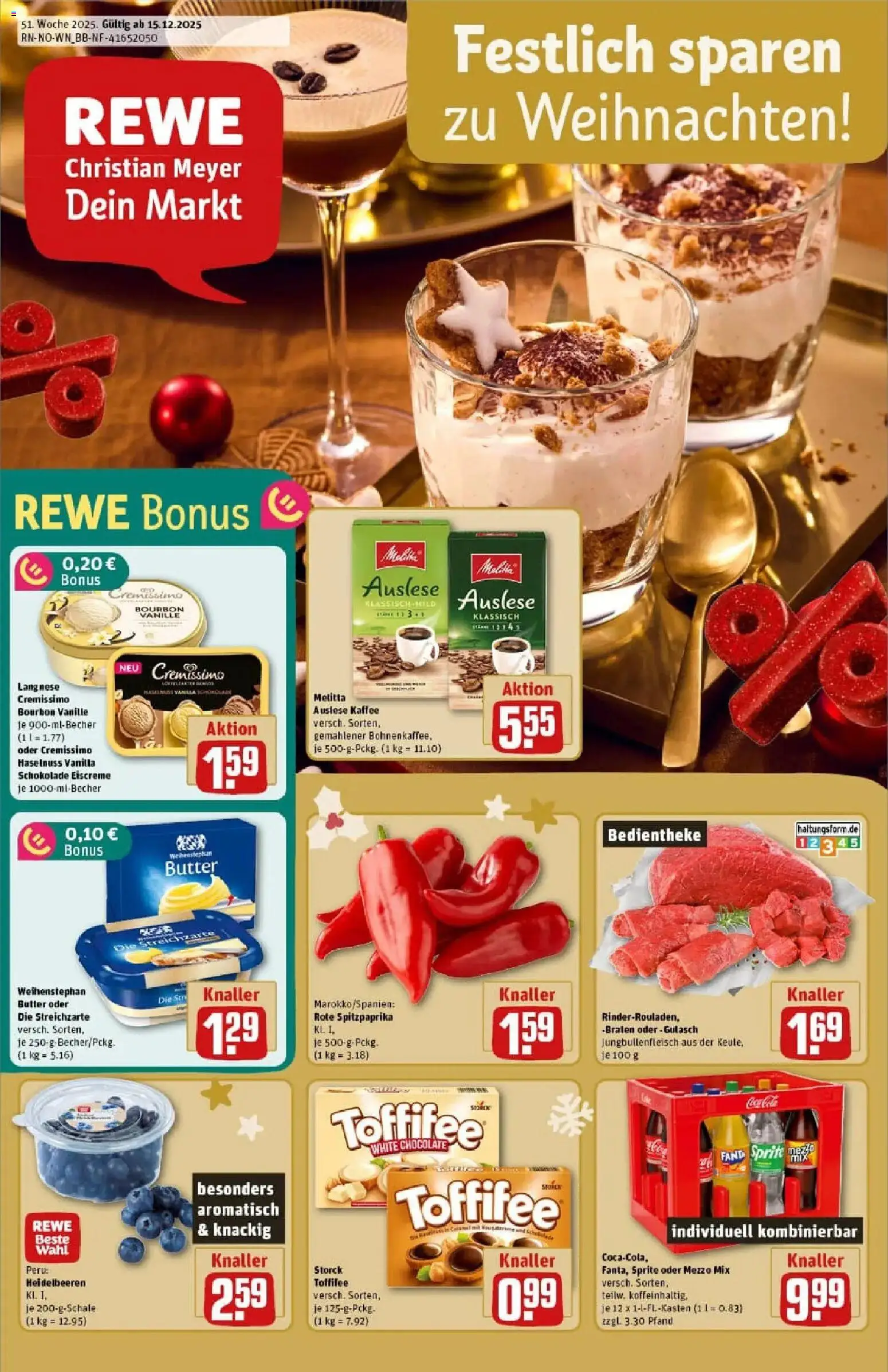 Vorschau von dem Prospekt des Geschäftes Rewe, gültig ab dem 15.12.2025 - Kaffee, Schokolade, Fanta, Melitta, Bourbon, Mezzo mix, Weihenstephan butter, Langnese cremissimo