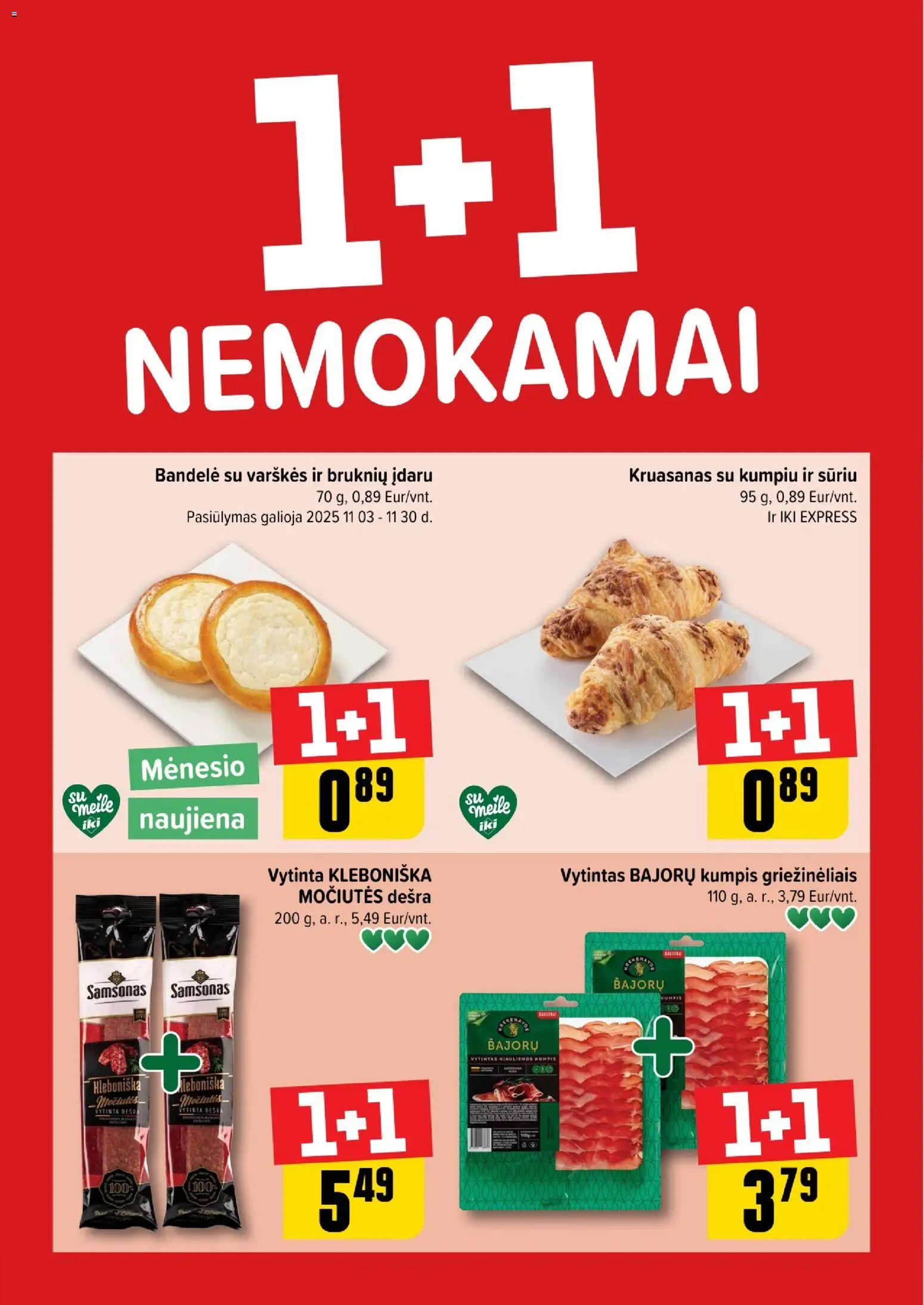 IKI parduotuvės leidinio 1+1 nemokamai galiojančio nuo 2025.11.17 peržiūra