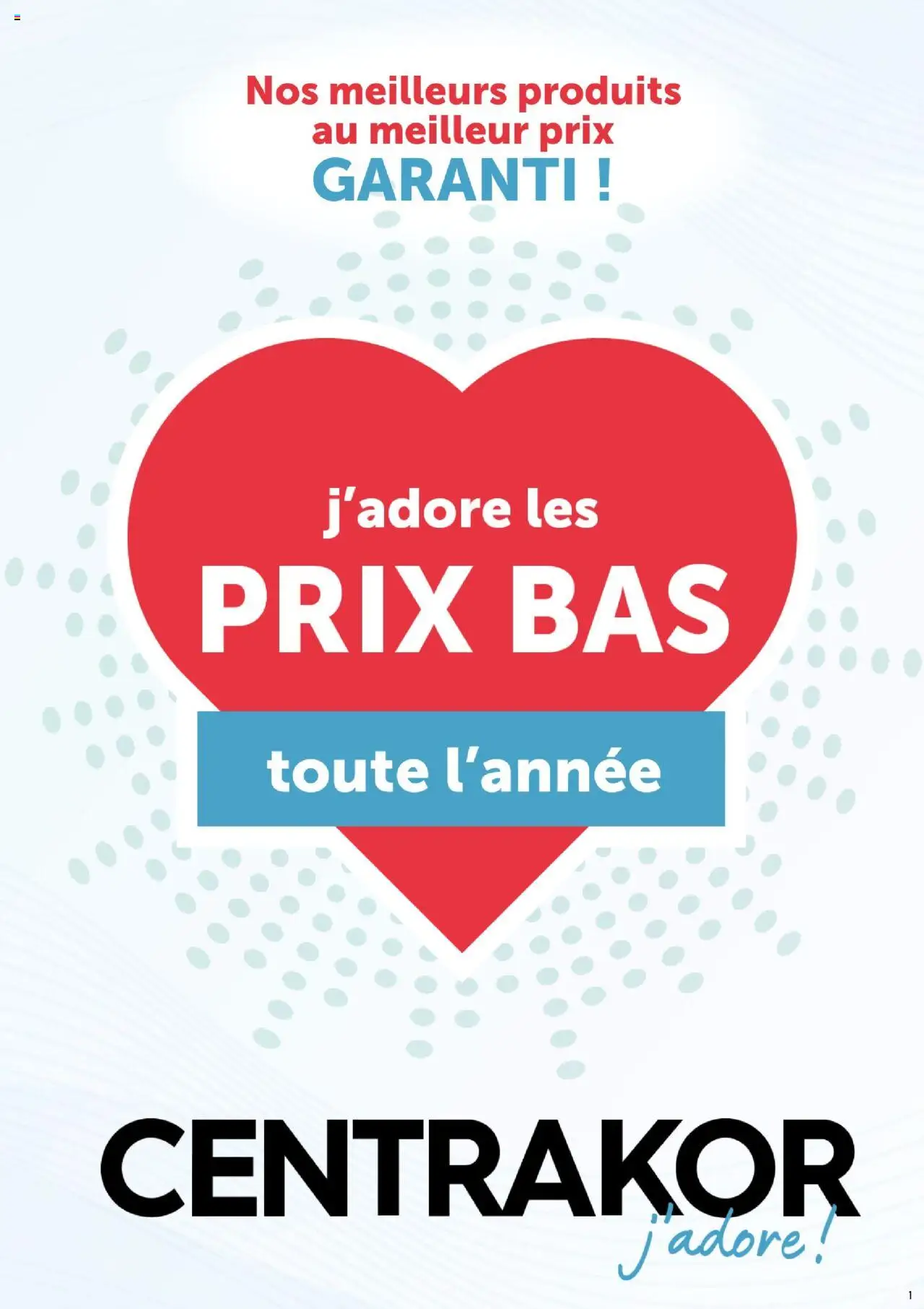 Prévisualisation de Catalogue du magasin Centrakor formulaire valide 28/07/2025