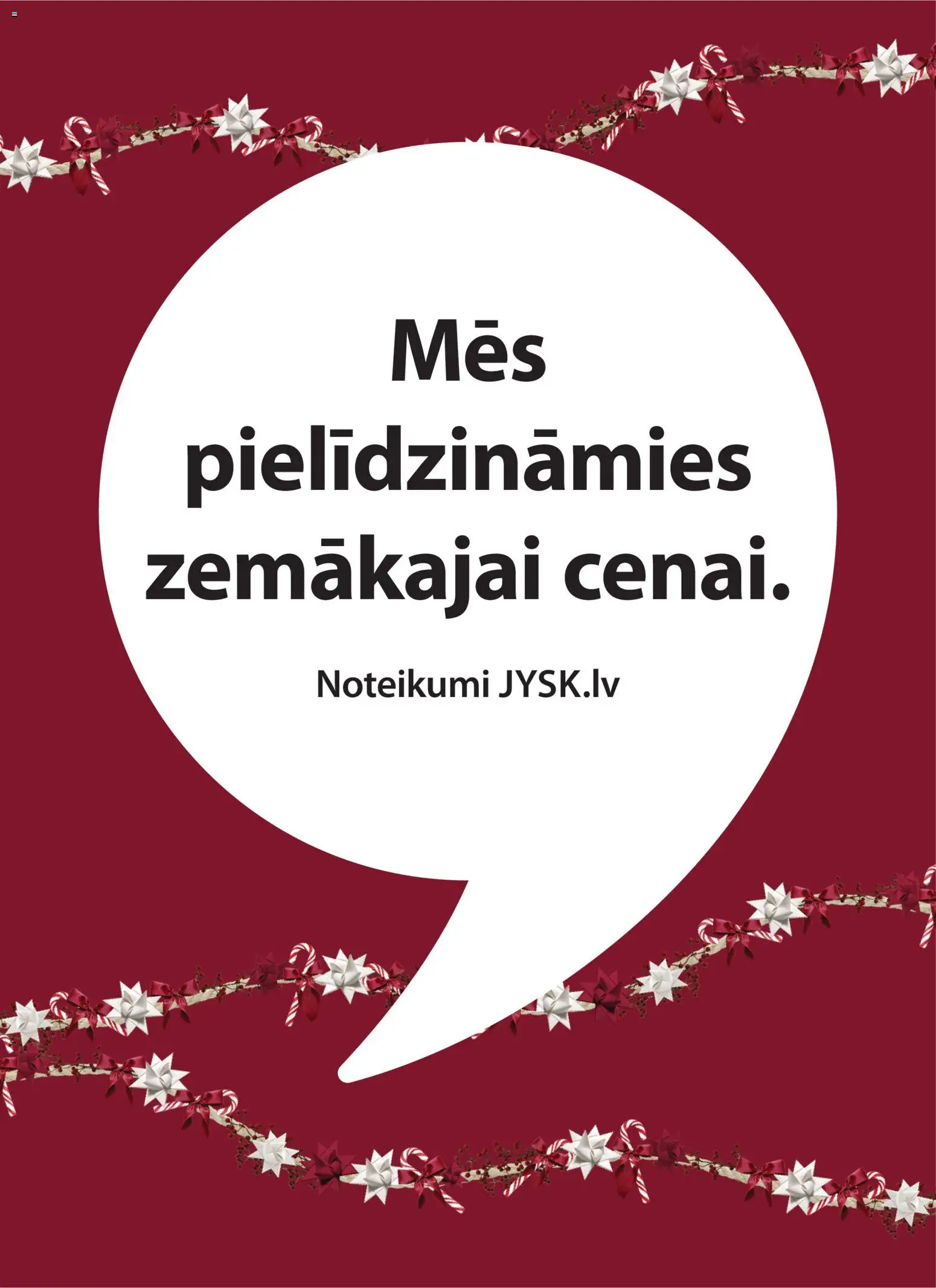 Skatīt Jysk akciju bukletu, derīgs no 2025.12.02