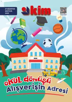 Kim Market Okul Dönüşü 27.08.2025 - Broşürünün önizlemesi