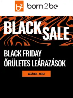 Ajánlatok - Born2be megtekintése, amely érvényes 2025.11.14.-től