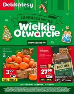 Pogląd gazetki "Brzączowice Otwarcie" ze sklepu Delikatesy Centrum ważnej od 04.12.2025